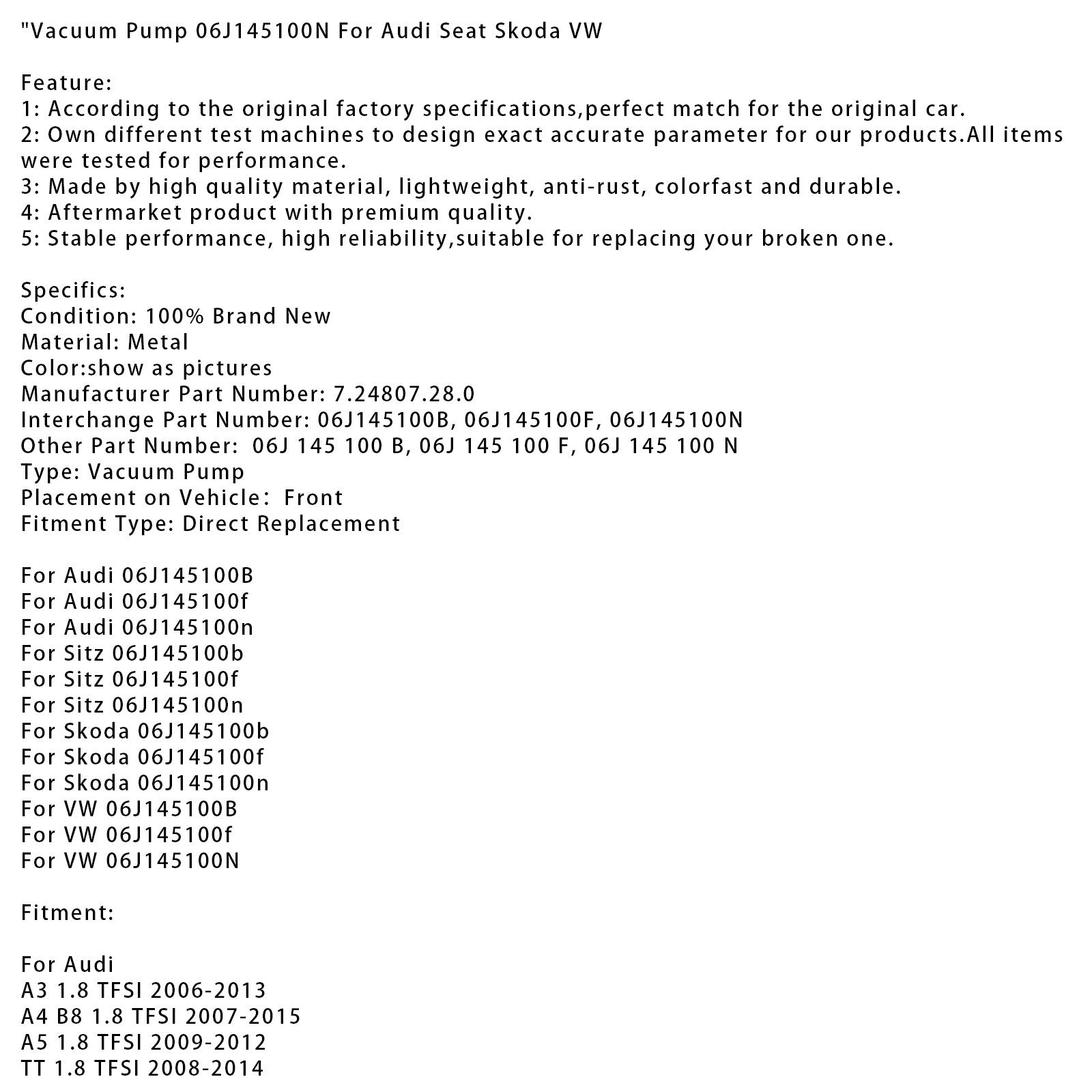 2008-2014 Audi TT 1.8 Pompe à vide TFSI 06J145100N 7.24807.28.0 générique