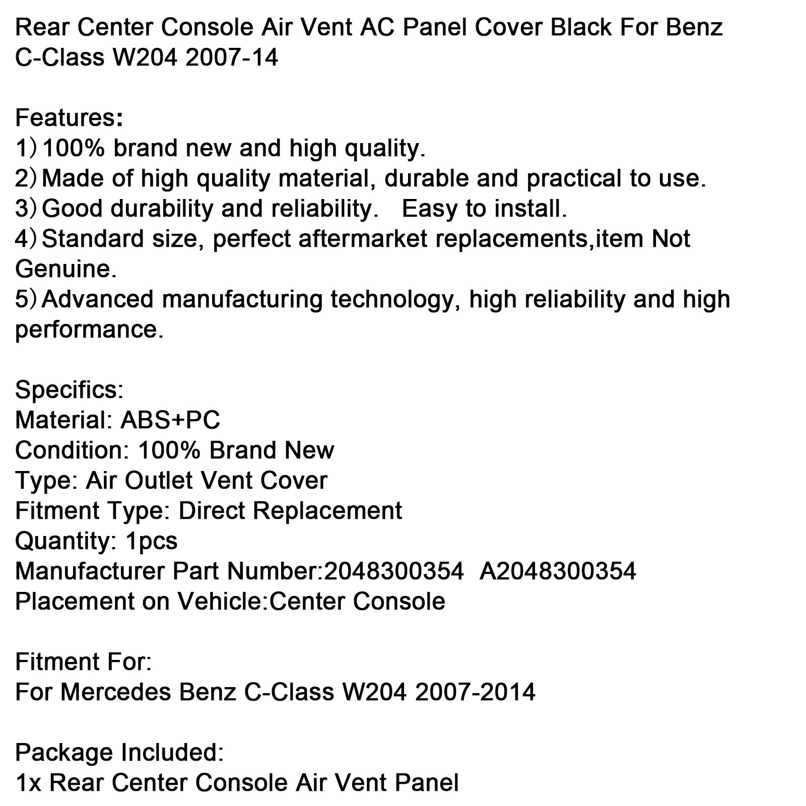 Cubierta negra del panel de ventilación de aire acondicionado de la consola central trasera para Benz Clase C W204 2007-14
