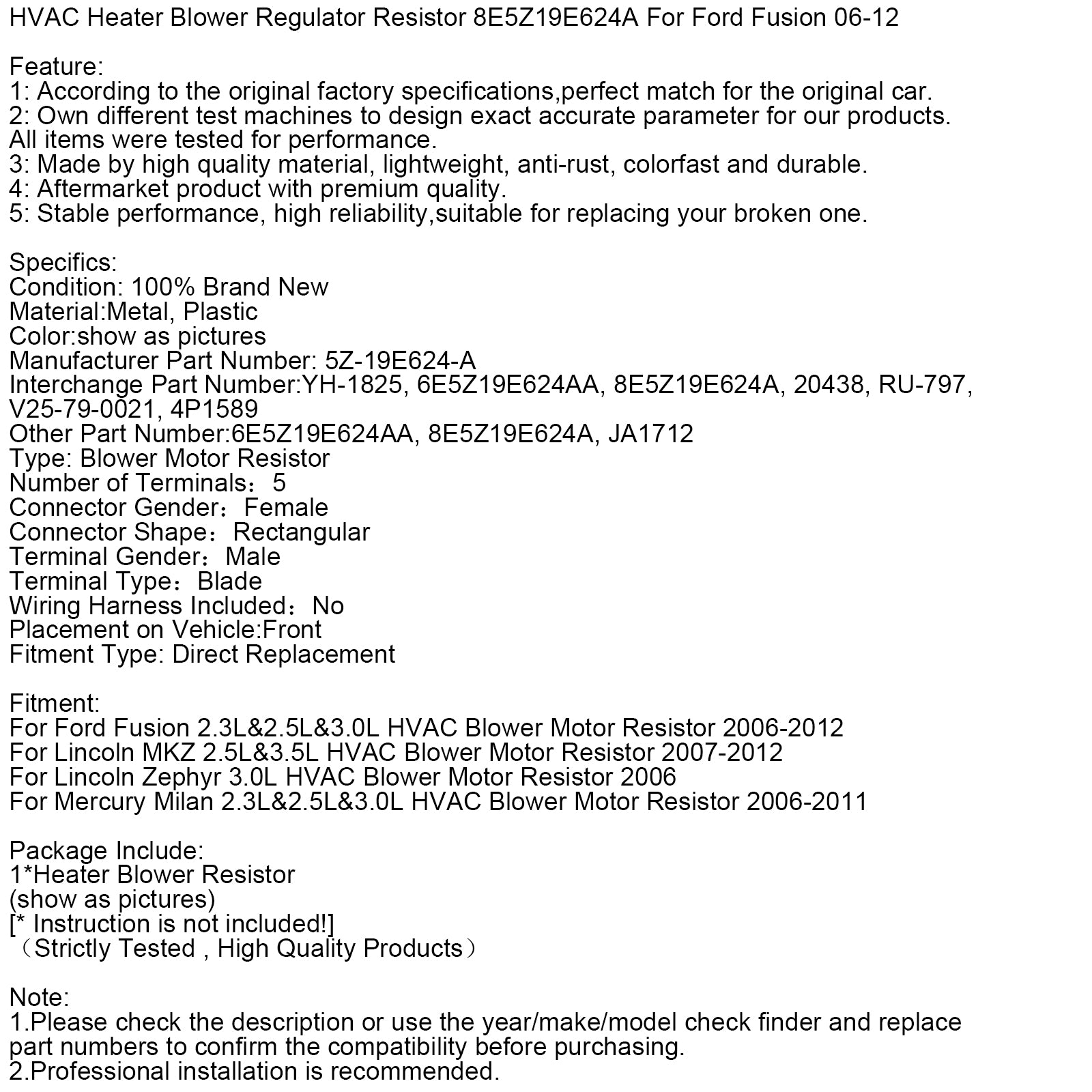 HVAC Heater Blower Regulator Resistor 8E5Z19E624A For Ford Fusion 06-12