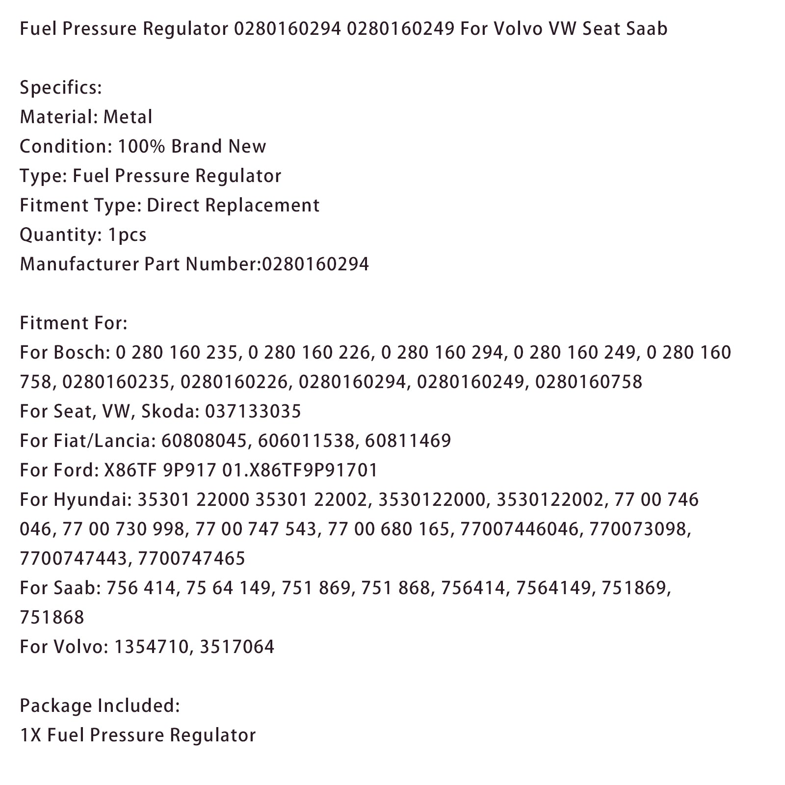 Fuel Pressure Regulator 0280160294 0280160249 For Volvo VW Seat Saab