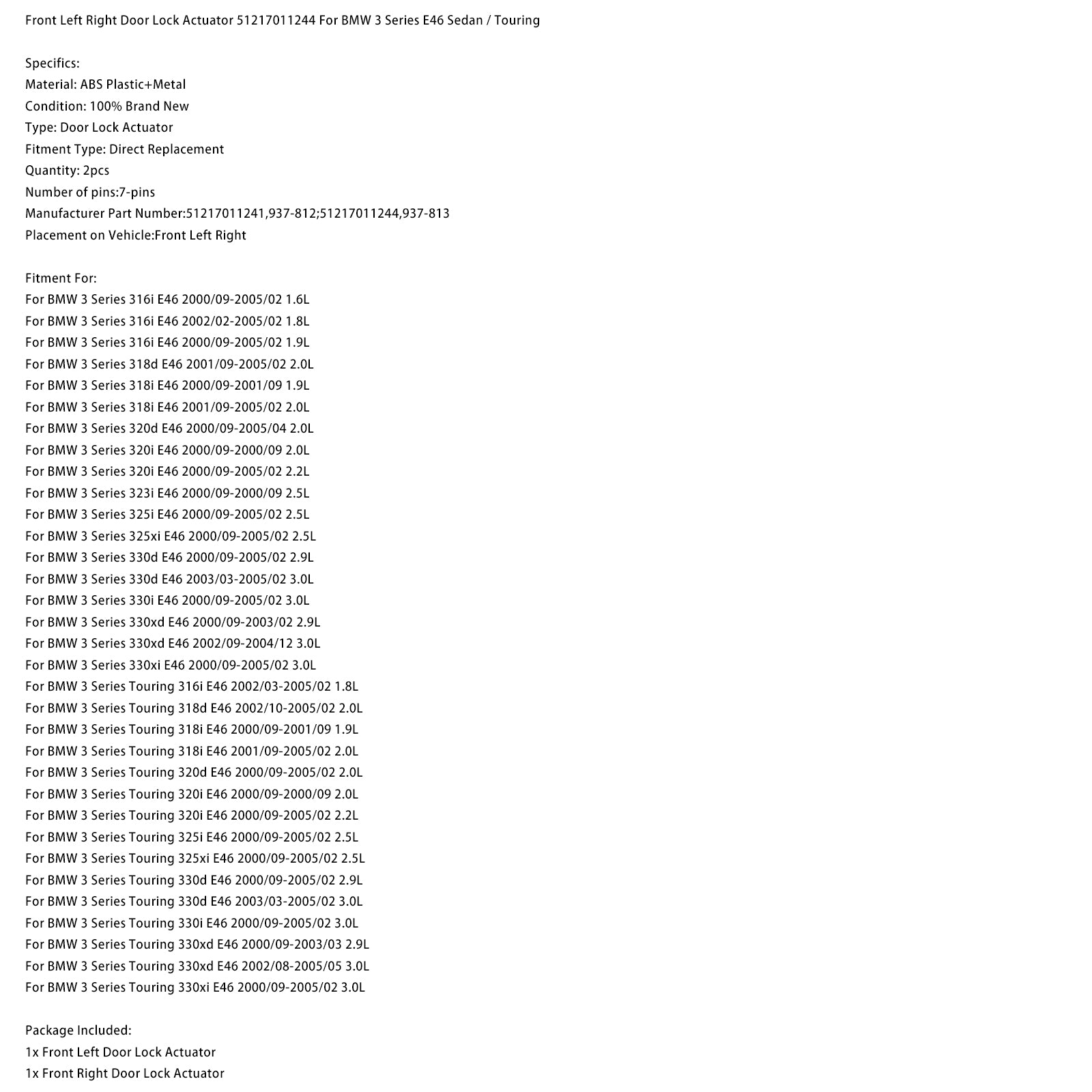 2003/03-2005/02 BMW 3 Series Touring 330d E46 3.0L Left + Right Door Lock Actuator 51217011244