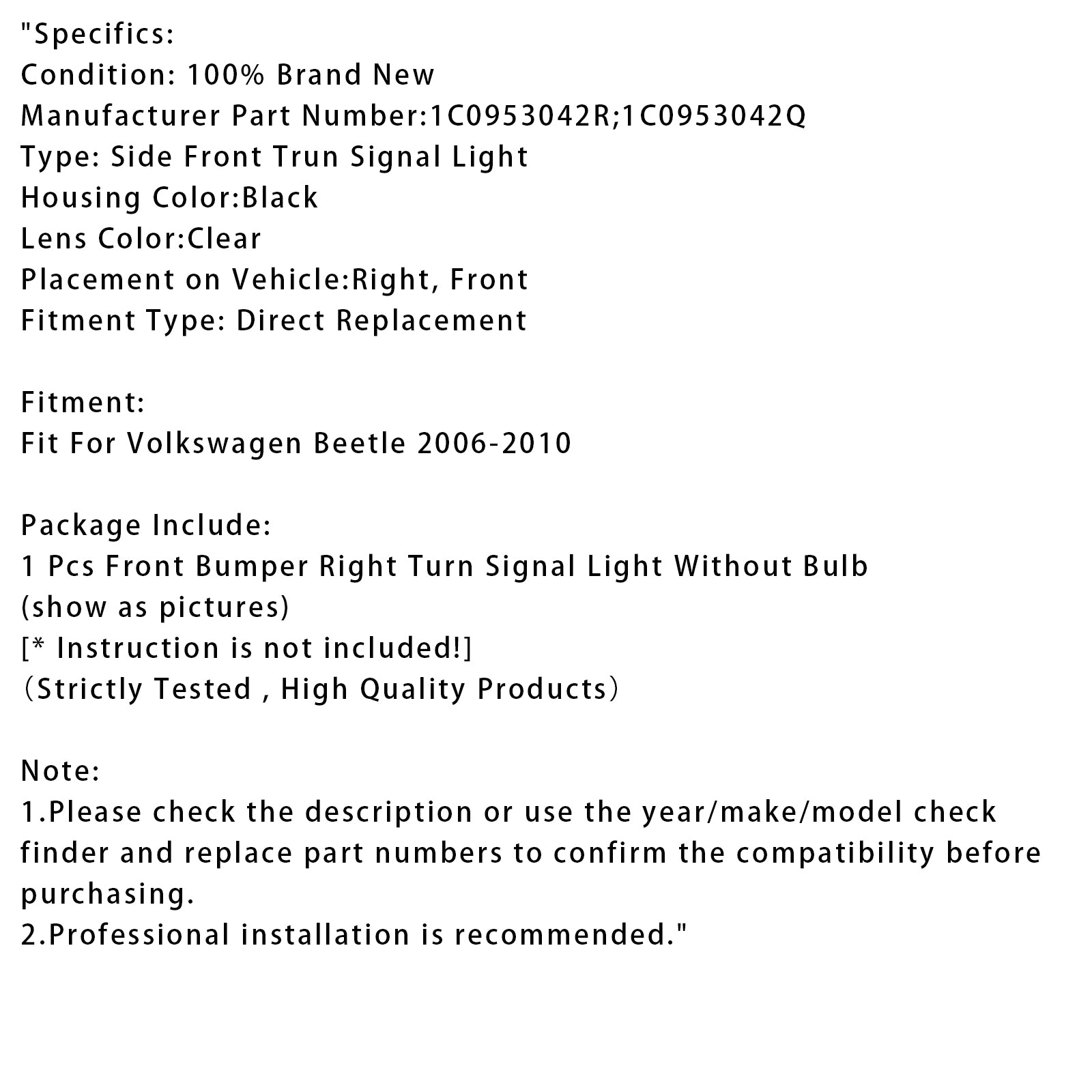 2006-2010 Volkswagen Kever 1 Stuks Voorbumper Rechts Richtingaanwijzer 1C0953042R