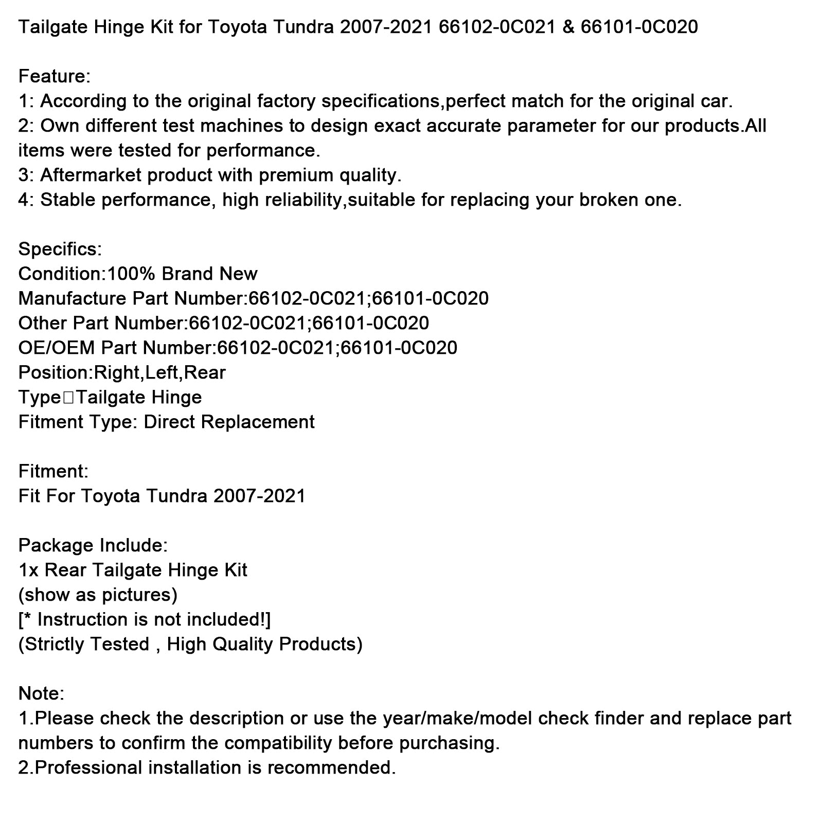 2007-2021 Toyota Tundra Tailgate Hinge Kit 66102-0C021 & 66101-0C020