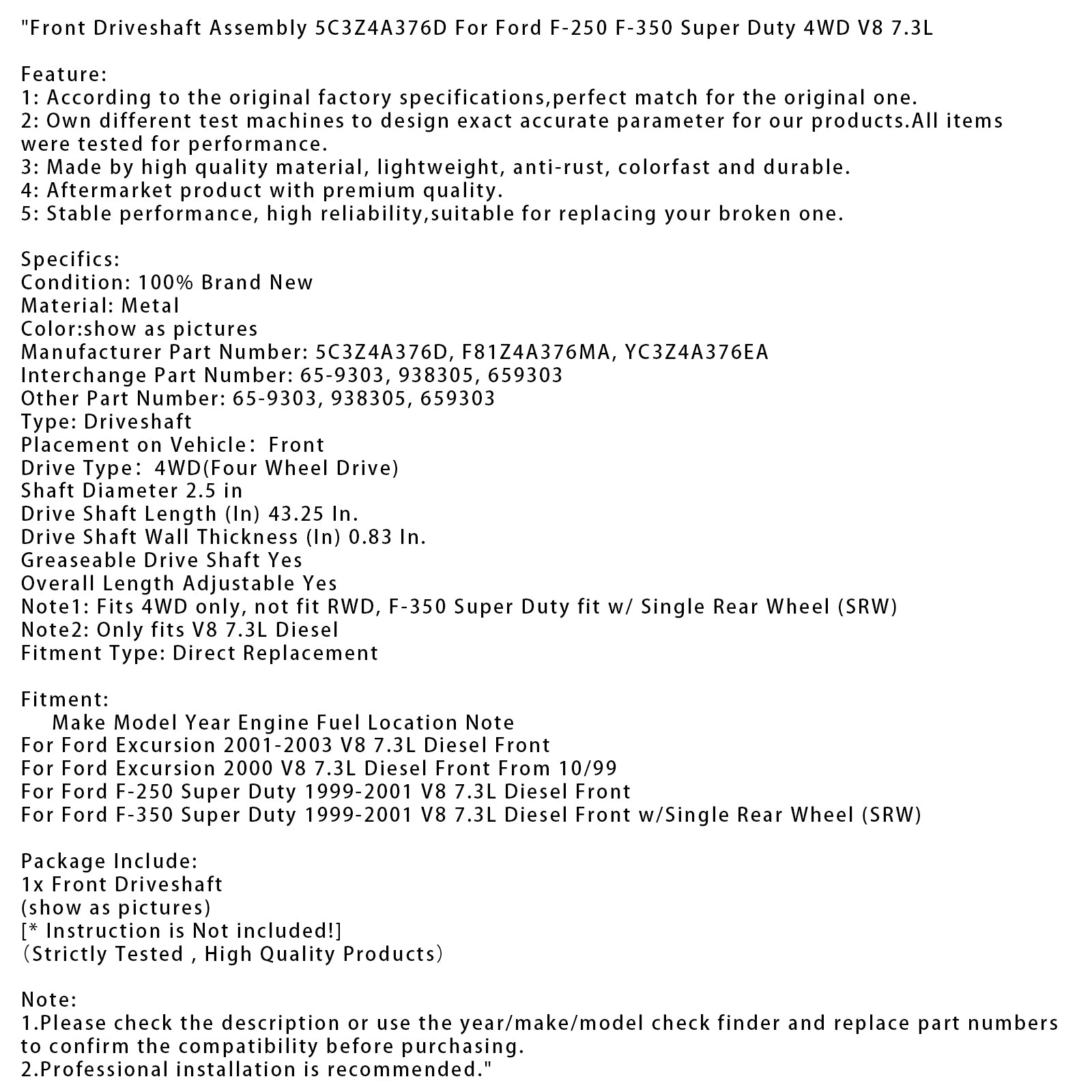 Front Driveshaft Assembly 5C3Z4A376D For Ford F-250 F-350 Super Duty 4WD V8 7.3L
