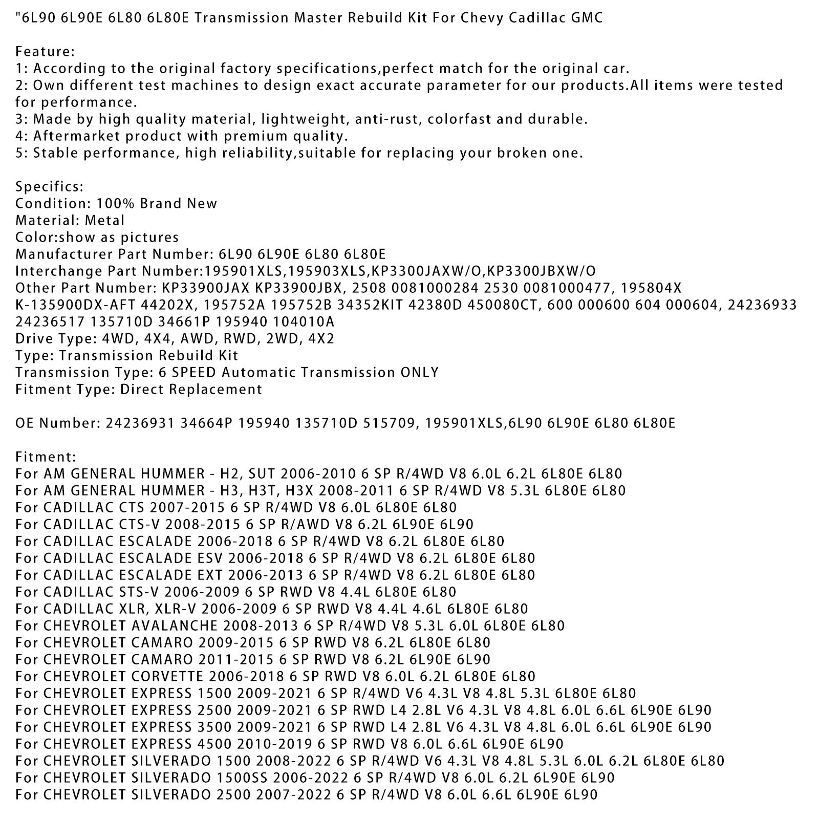 2008-2015 CADILLAC CTS-V 6 SP R/AWD V8 6.2L 6L90 6L90E 6L80 6L80E Kit de reconstrucción maestra de transmisión 195901XLS