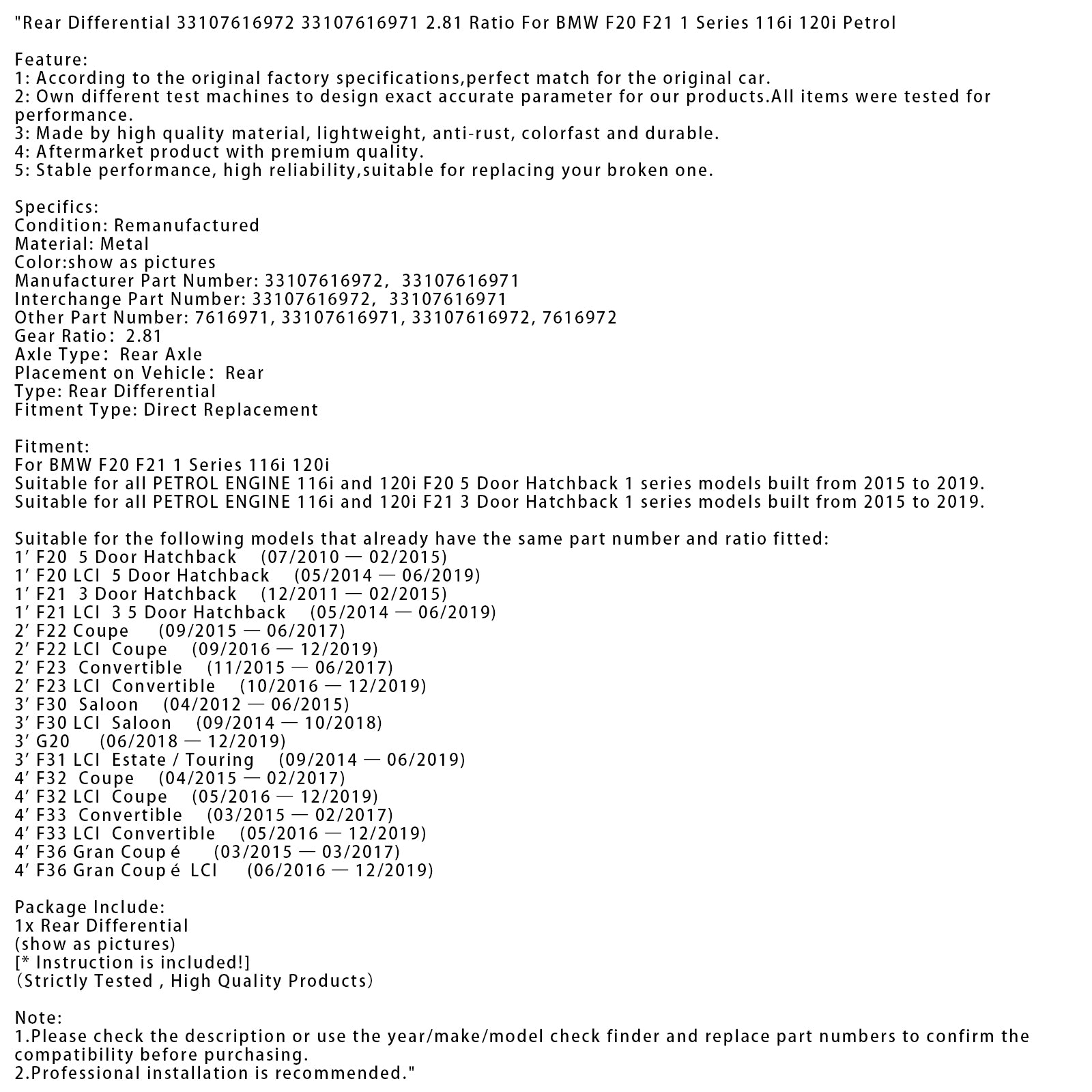 03/2015-03/2017 BMW 1 Série 1 F36 Gran Coupé Différentiel arrière 33107616972 33107616971 2,81 Ratio