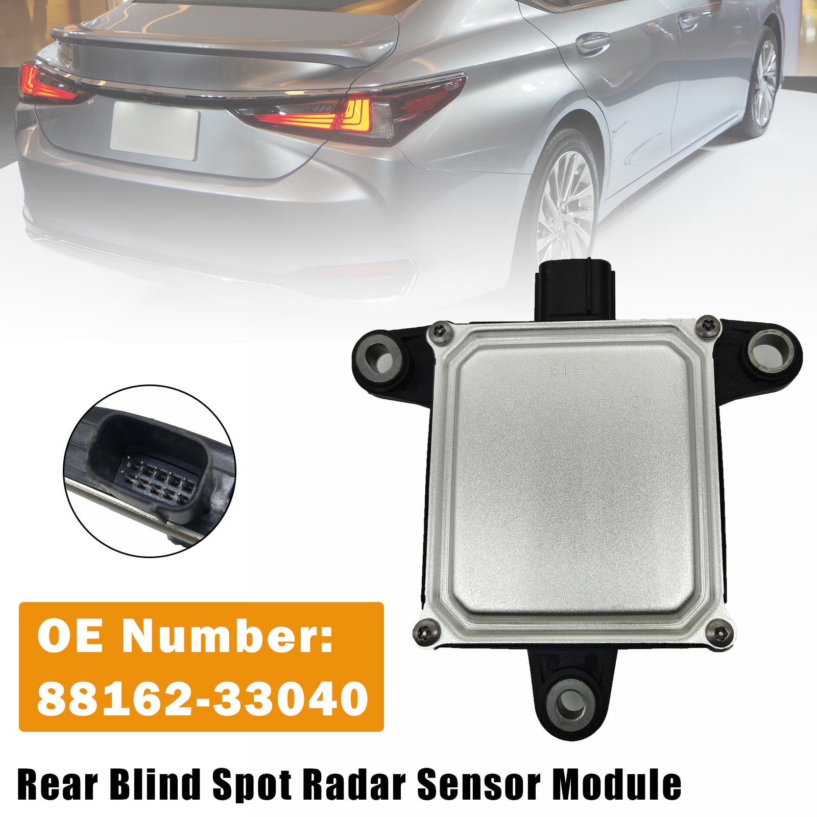 Rear Blind Spot Radar Sensor Module 88162-33040 For Lexus ES250 ES300H Z10 A10 H10 2021