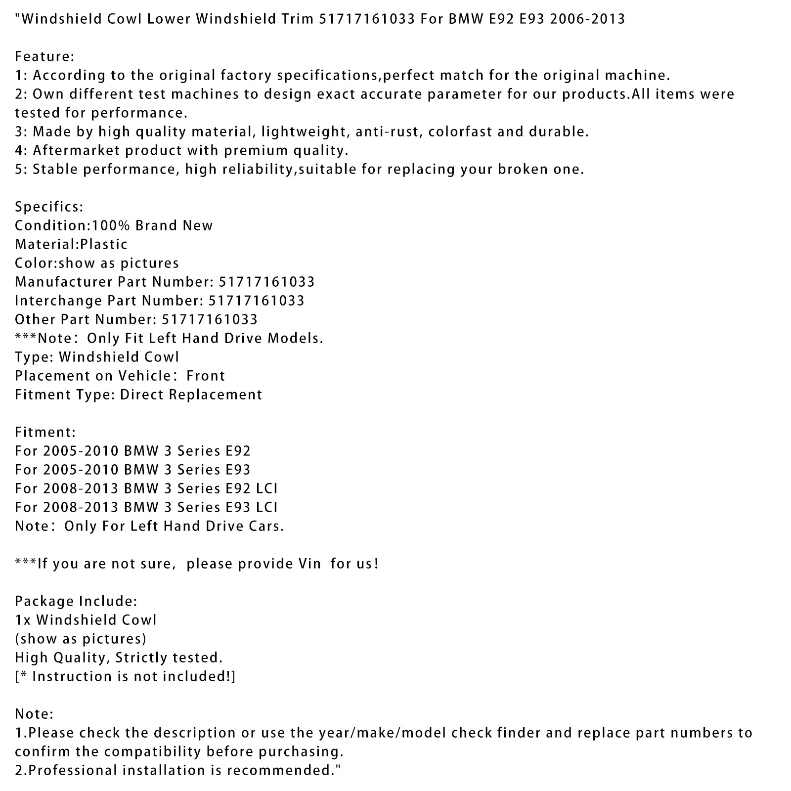 2008-2013 BMW 3 Série E92 LCI WINDSHIELL COWL COURTUME TRIME 51717161033