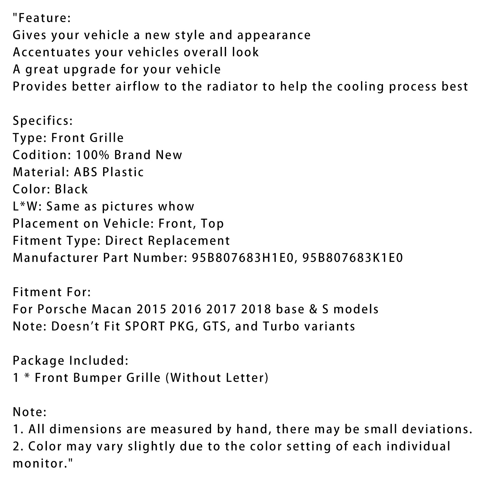 2015-2018 Porsche Macan Grila de pára-choque dianteiro preto 95B807683H1E0