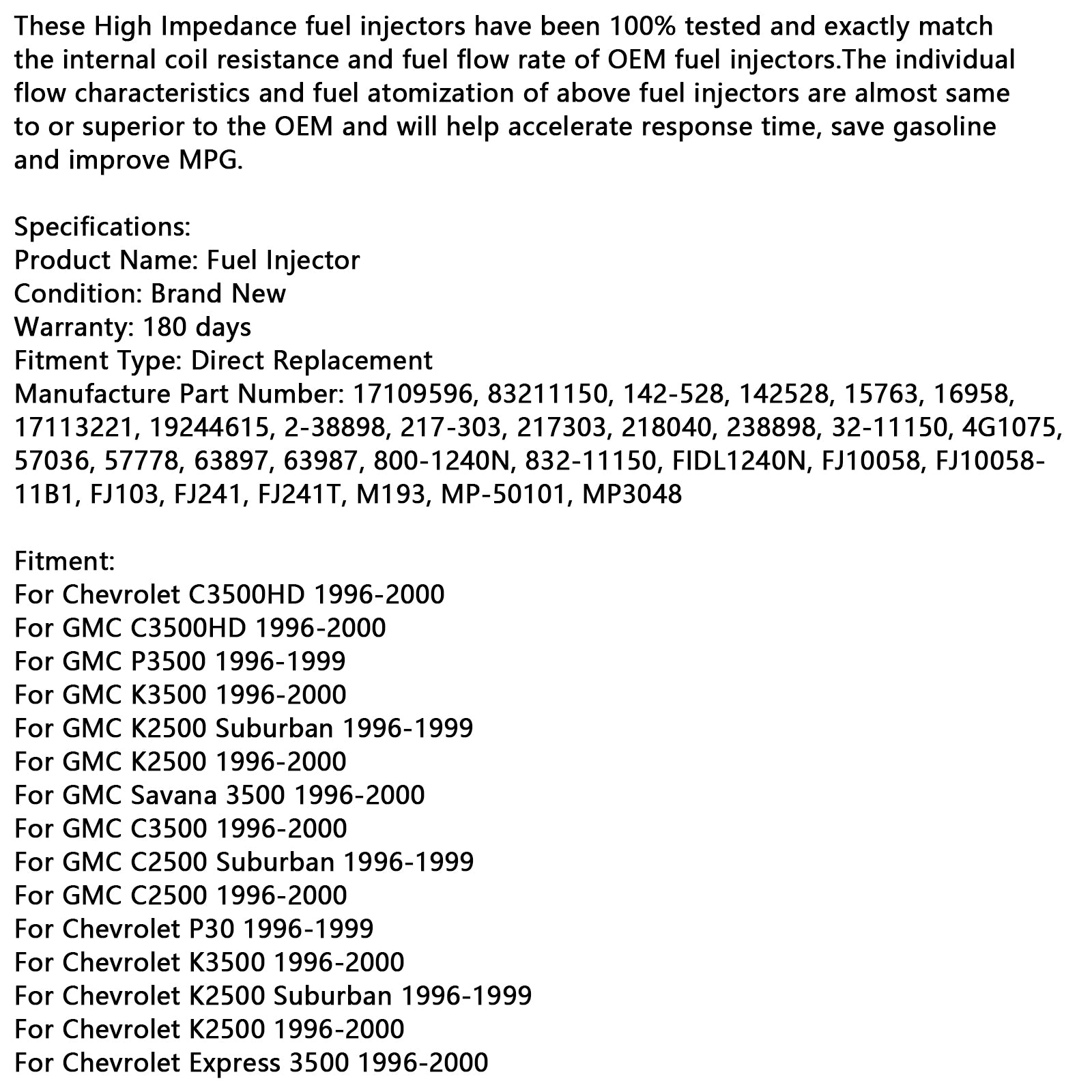 Injecteur de carburant 17109596 adapté à Chevrolet GMC 7,4l V8 1996-2000 83211150, 1 pièce