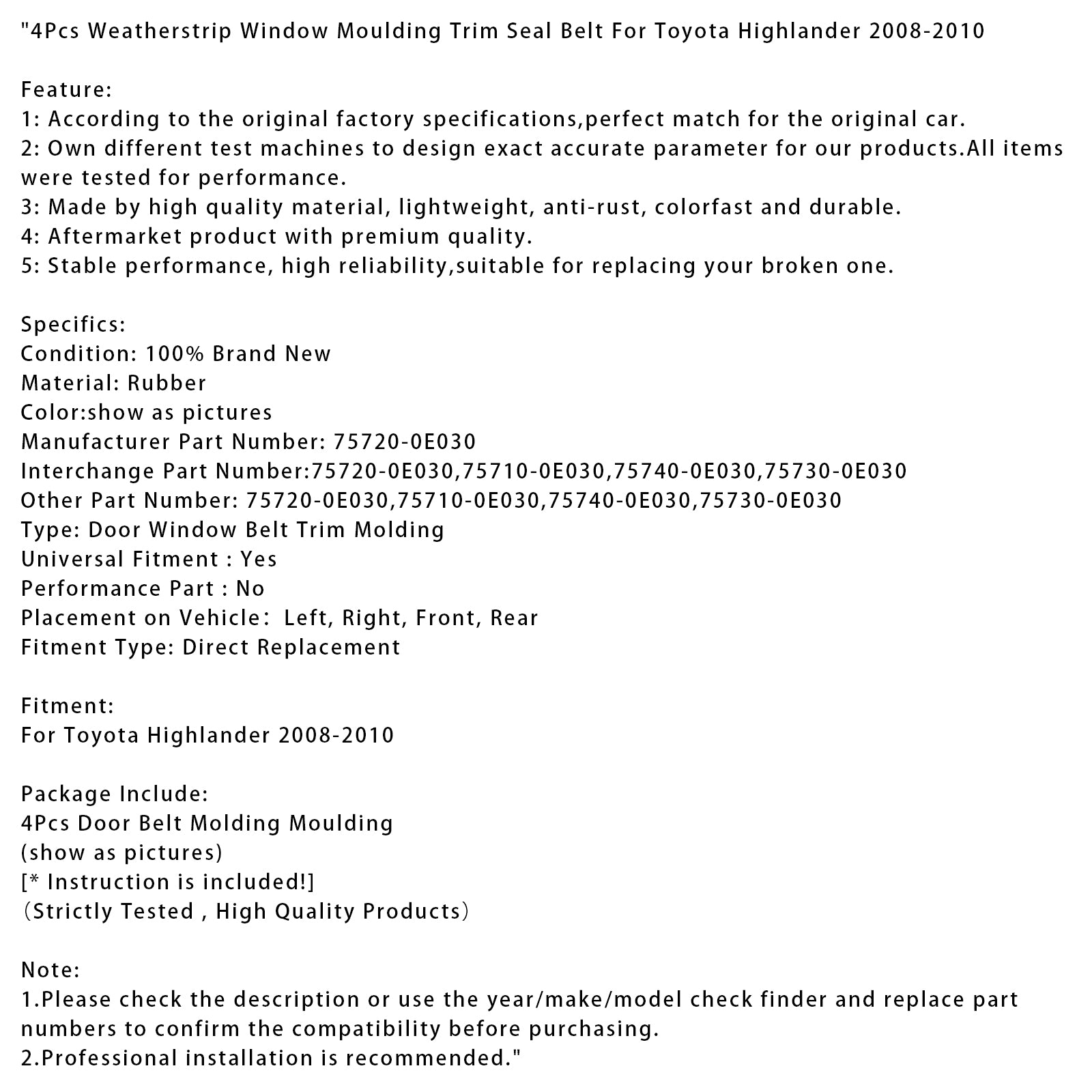 2008-2010 Toyota Highlander 4Pcs Weatherstrip Window Moulding Trim Seal Belt