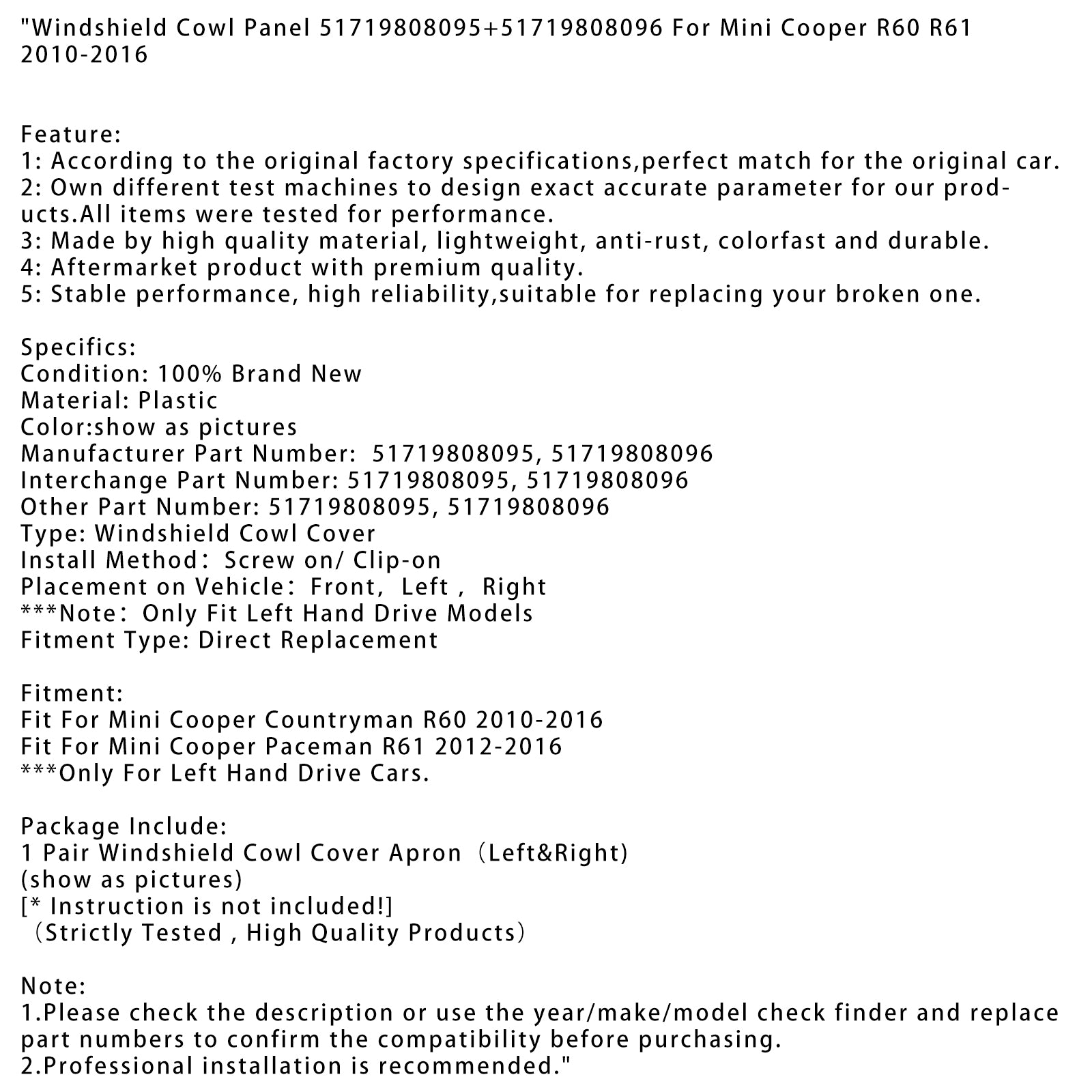 2010-2016 Mini Cooper Countryman R60 voorruitpaneel 51719808095 + 51719808096