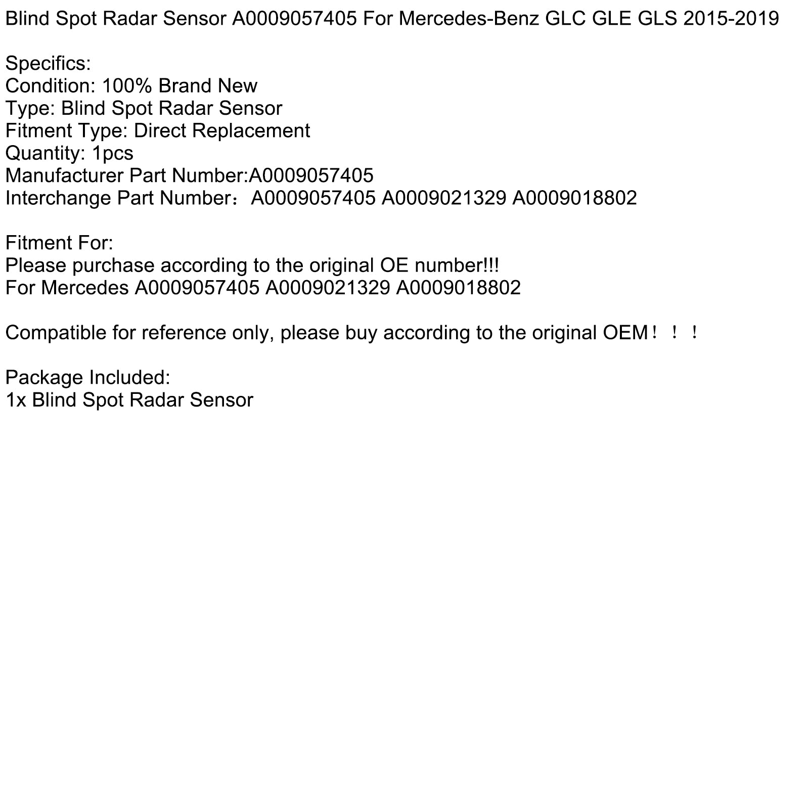 2015-2019 Mercedes-Benz GLC GLE GLS Dodehoekradarsensor A0009057405