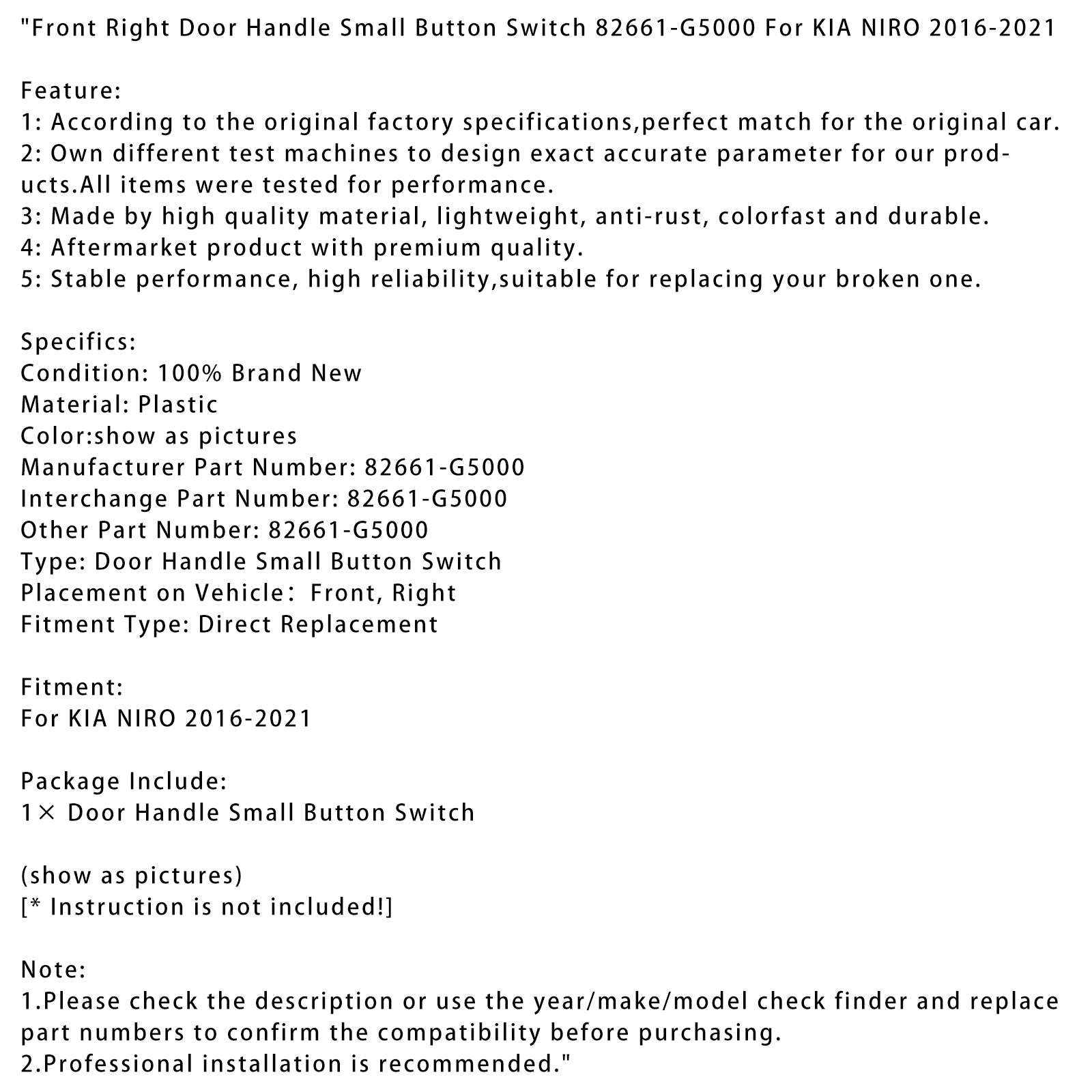 2016-2021 Kia niro, punho da porta direita, interruptor de botão pequeno 82661-G5000