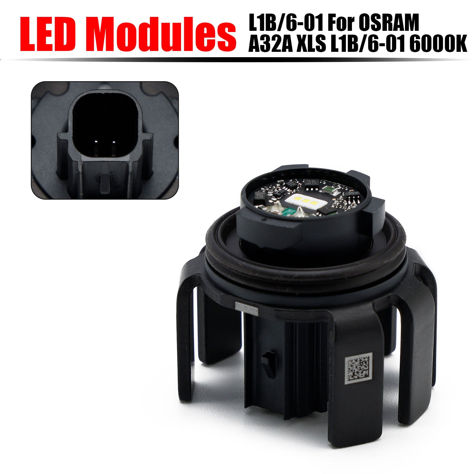 L1B/6-01 pour OSRAM LED A32A XLS L1B/6-01 6000K Modules LED lumière blanche