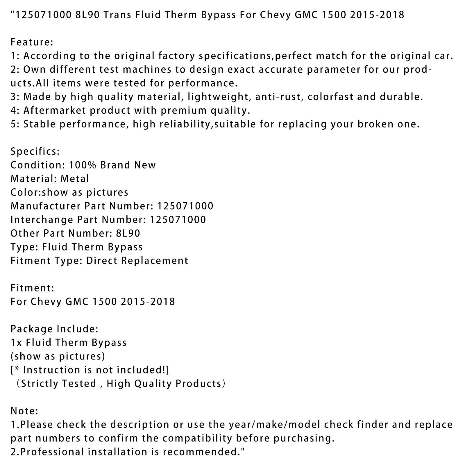 2015-2018 Chevy GMC 1500 8L90 Therm Bypass Therm 125071000