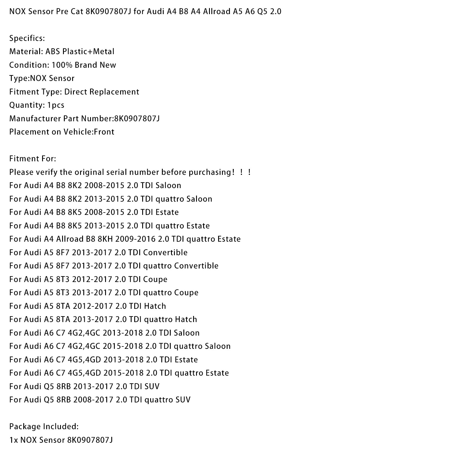 2012-2017 Audi A5 8TA 2.0 TDI Hatch NOX Sensor Pre Cat 8K0907807J