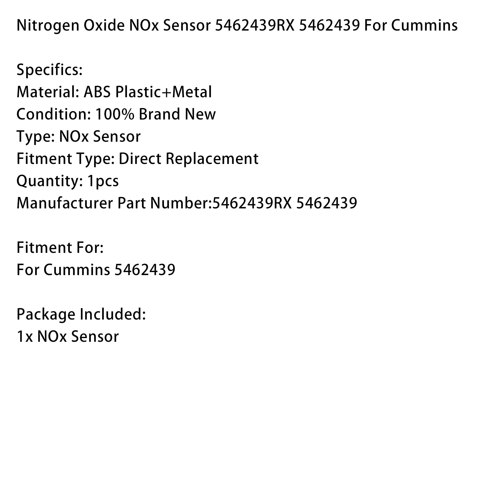 Cummins Nitrogen Oxide NOx Sensor 5462439RX 5462439