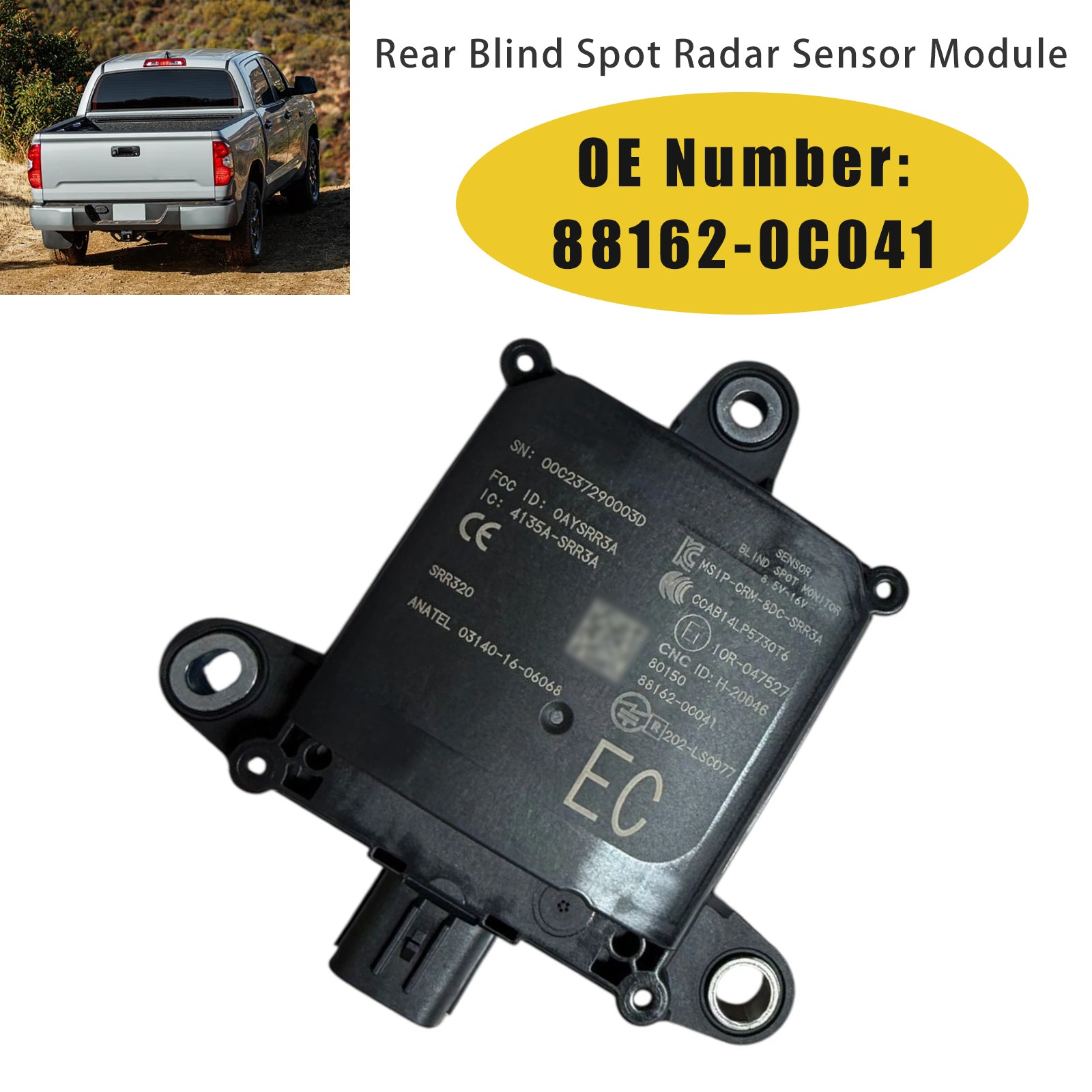 Rear Blind Spot Radar Sensor Module 88162-0C041 For Toyota Tundra 2017-2021