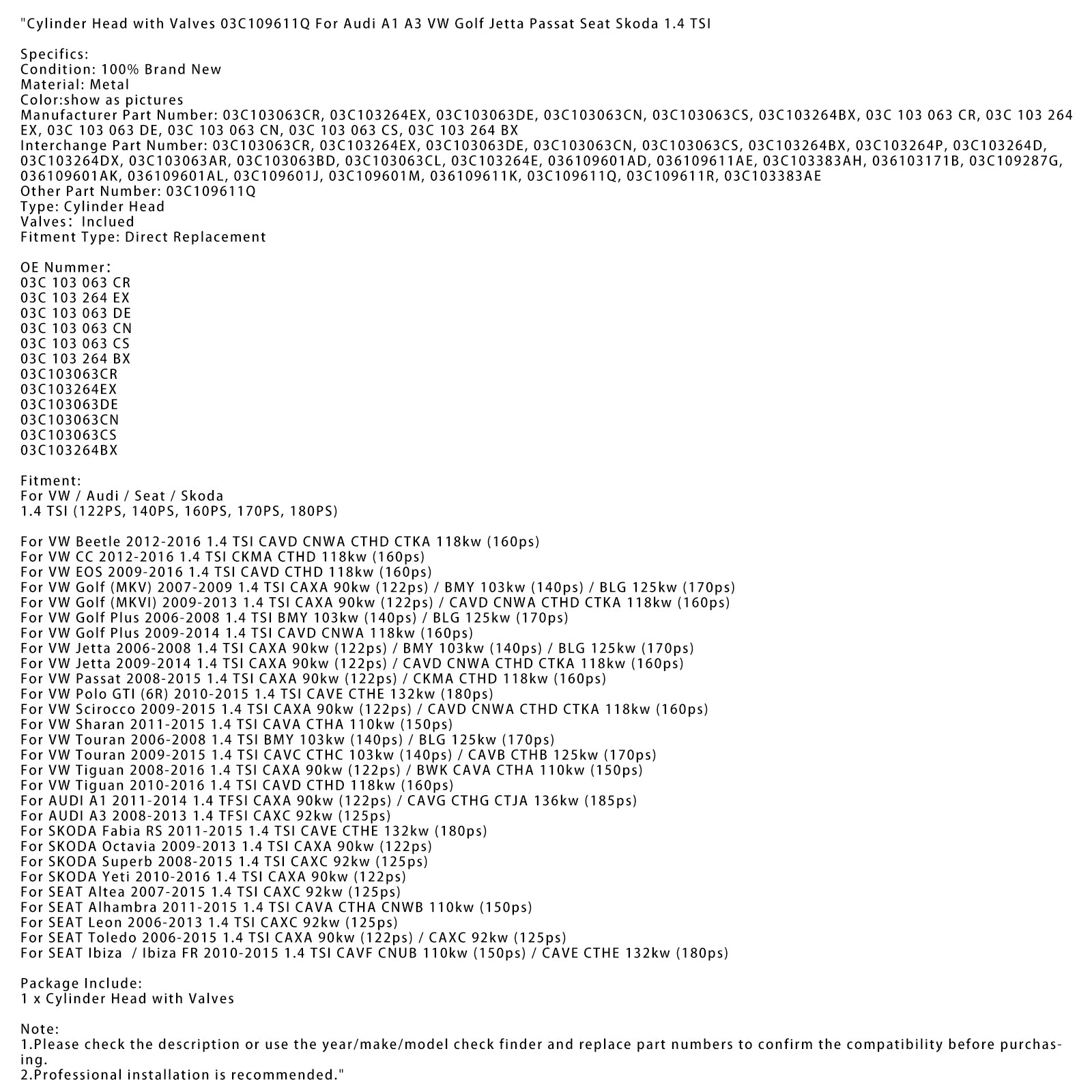 2008-2016 VW Tiguan 1,4 TSI CAXA 90KW (122PS)/BWK CAVA CTHA 110KW (150PS) Hlava valca s ventilmi 03C109611Q