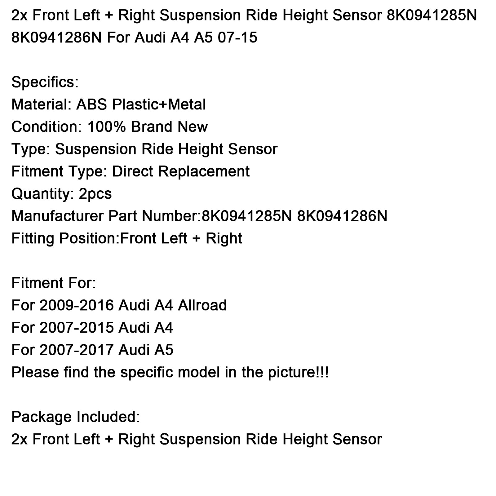 2007-2017 Audi A5 2x ophanging rijhoogtesensor 8K0941285N 8K0941286N