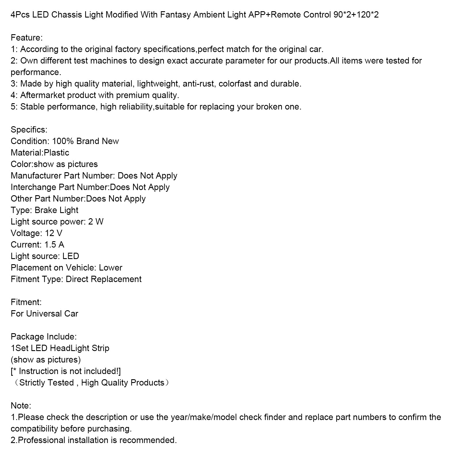 4 stuks LED-chassislicht aangepast met fantasie omgevingslicht APP + afstandsbediening 90 * 2 + 120 * 2