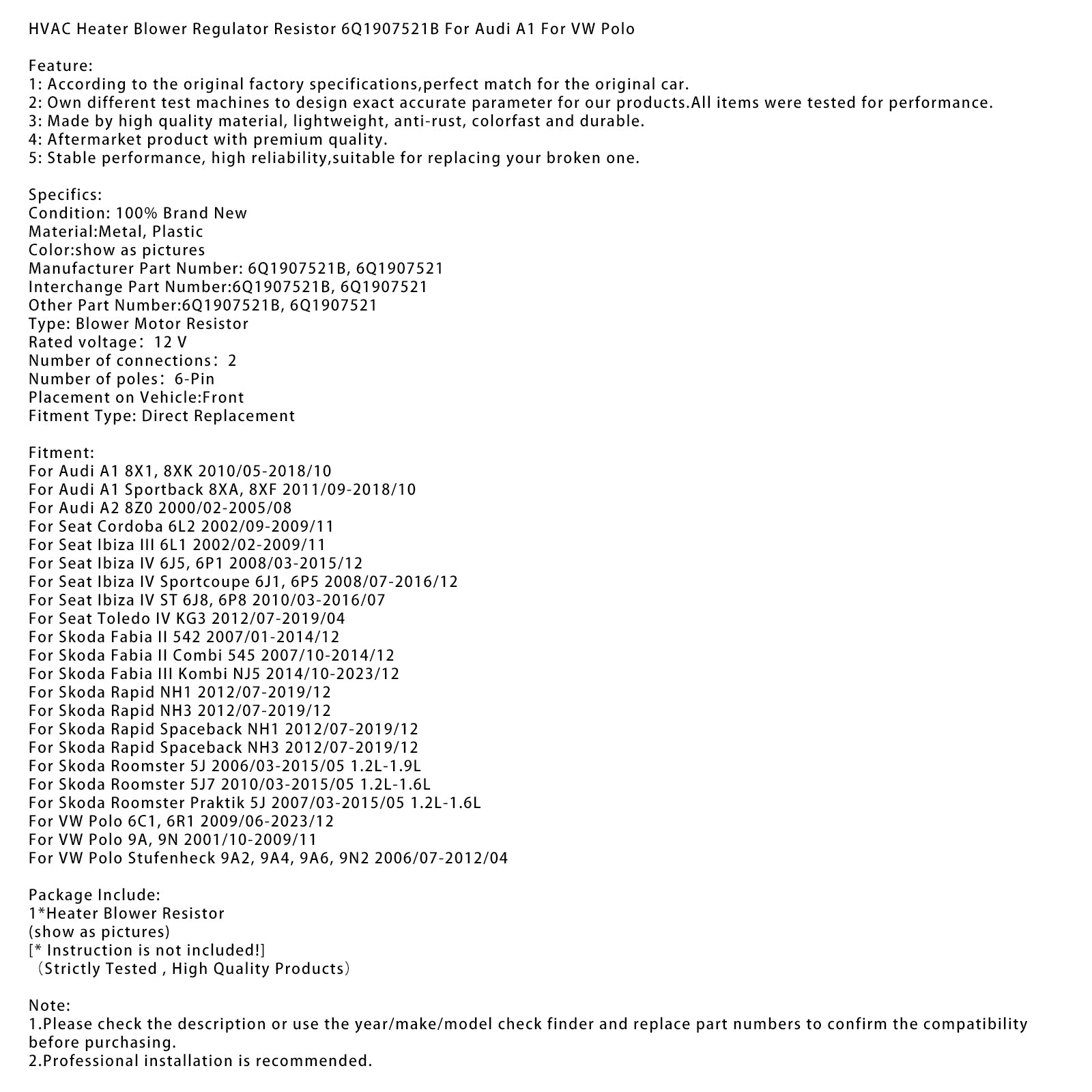 Resistencia del regulador del ventilador del calentador HVAC 6Q1907521B para Audi A1 para VW Polo