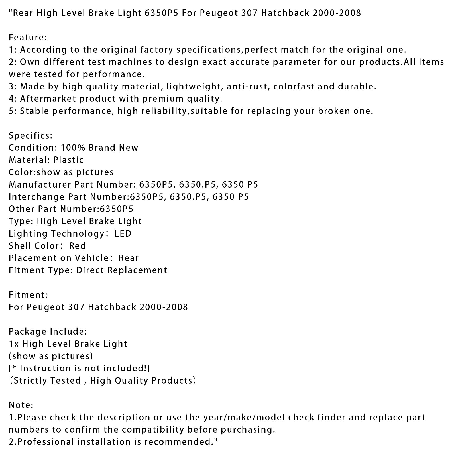 Rear High Level Brake Light 6350P5 For Peugeot 307 Hatchback 2000-2008