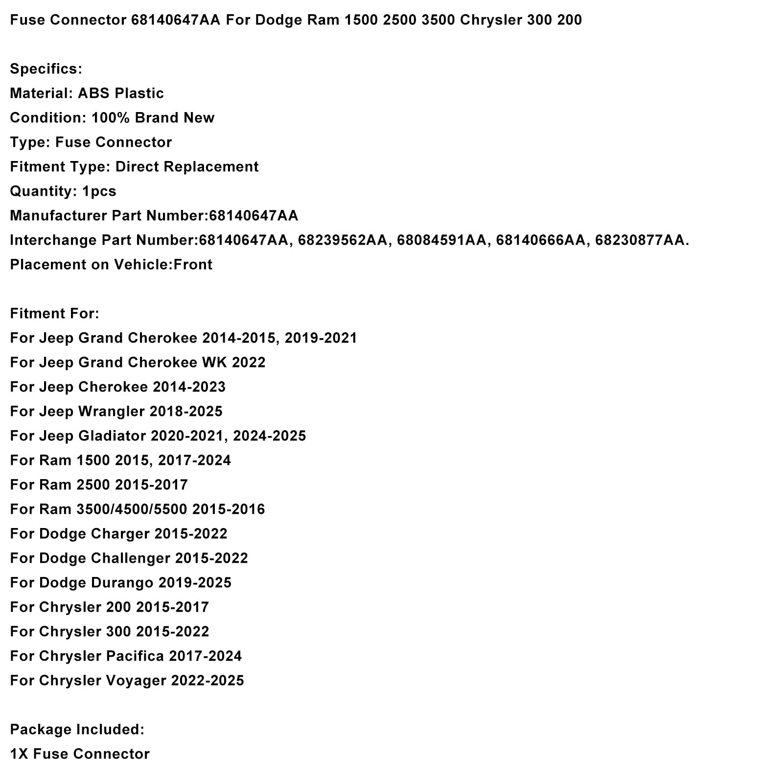 Sikringskontakt 68140647aa for Dodge Ram 1500 2500 3500 Chrysler 300 200
