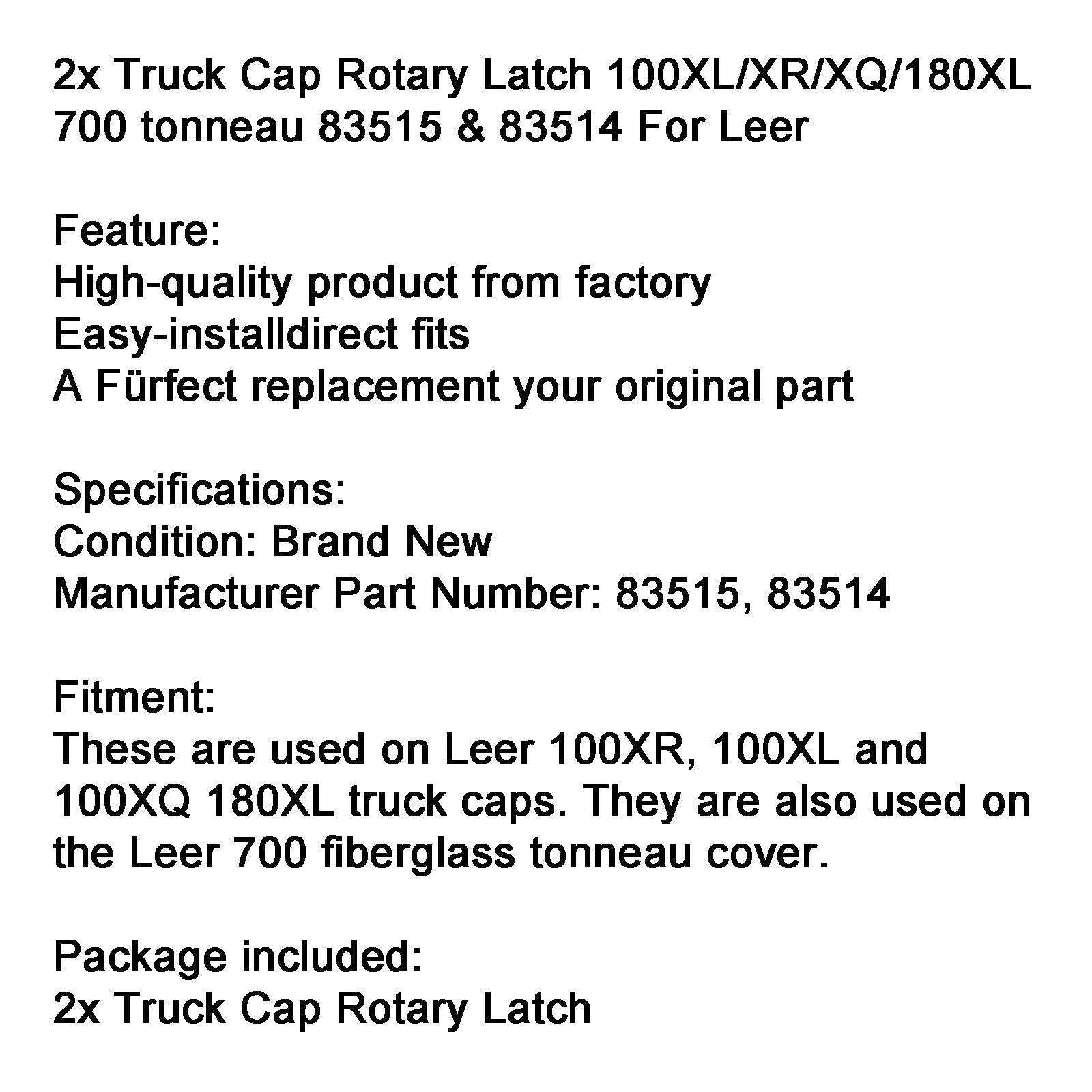 Lot de 2 loquets rotatifs pour capot de camion 100XL/XR/XQ/180XL 700 tonnes 83515 & 83514 Pour Leer