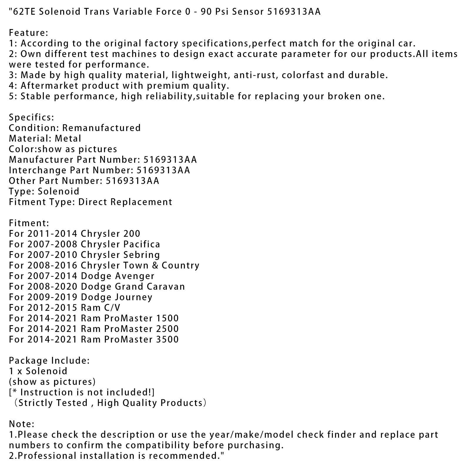 2008–2016 Chrysler Town & Country 62TE magnetomformer variabel kraft 0–90 psi sensor 5169313AA