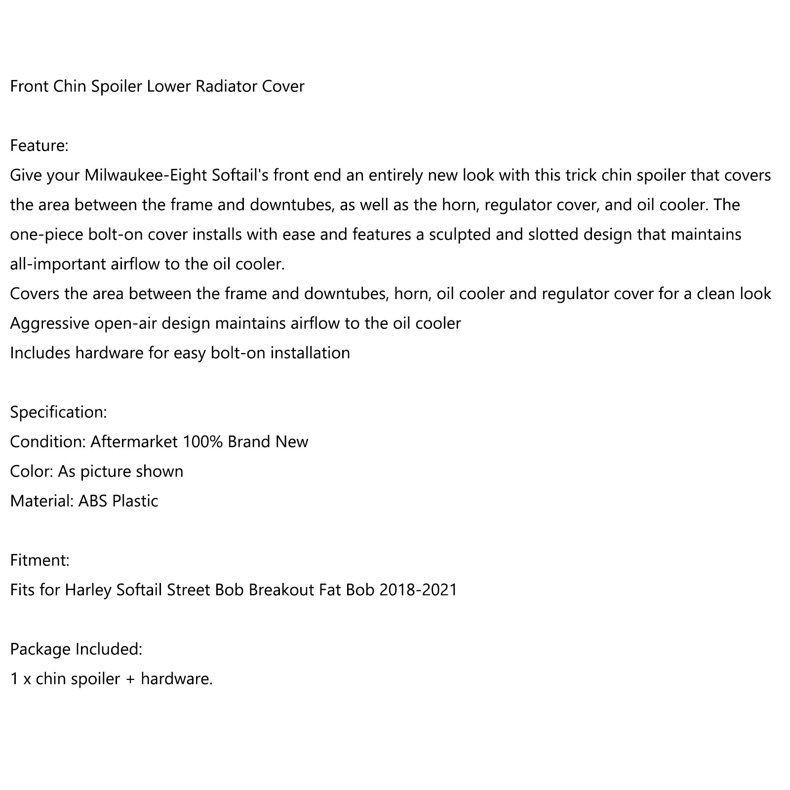 2018-2022 Softail Breakout Fat Bob Front Chin Spoiler Lower Radiator Cover Black