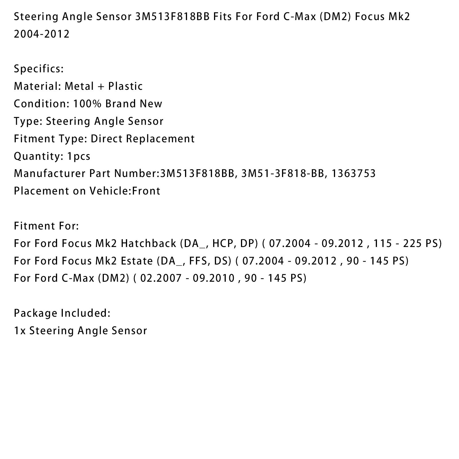 Steering Angle Sensor 3M513F818BB For Ford C-Max (DM2) Focus Mk2 2004-2012