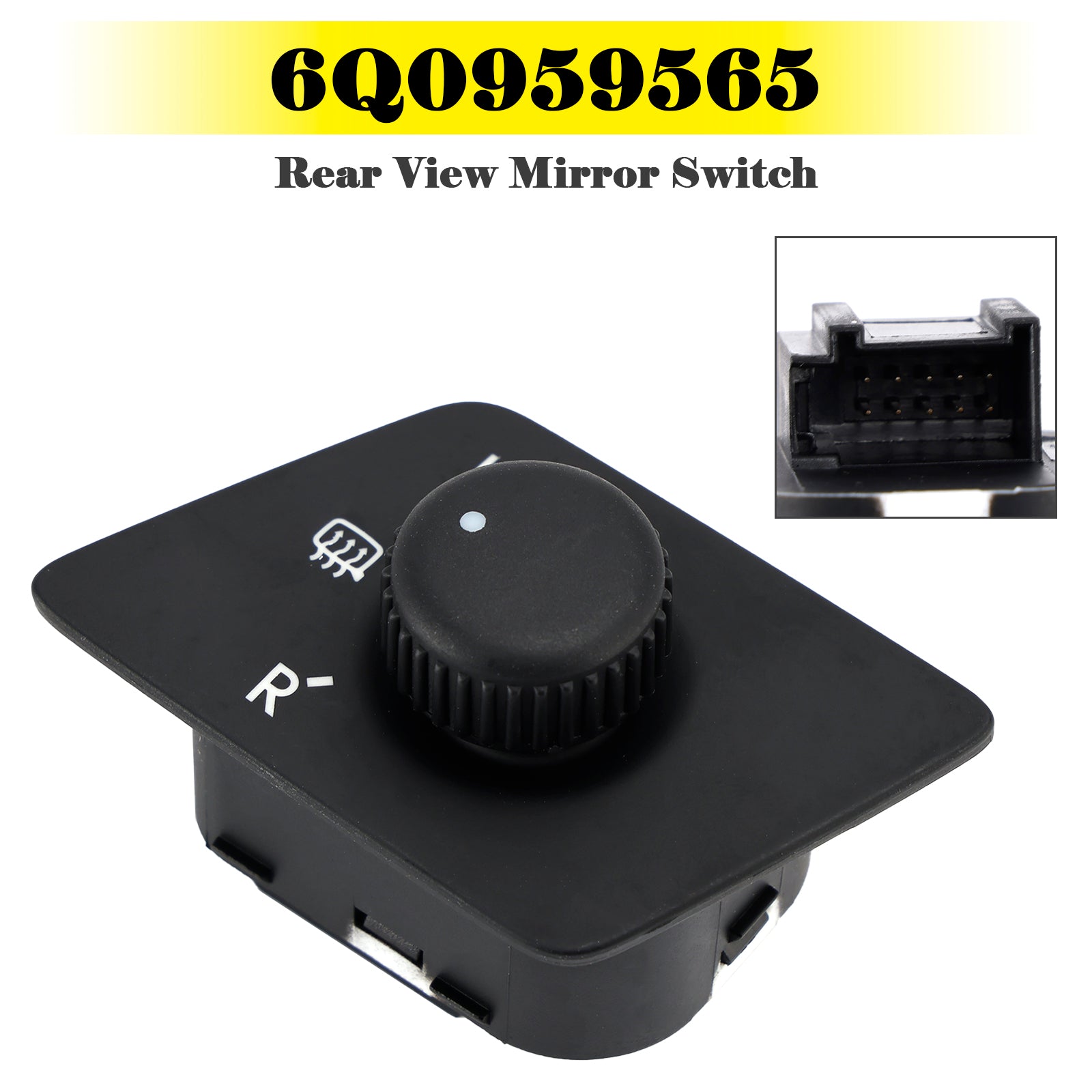 Rear View Mirror Switch Adjust Knob With Heat 6Q0959565 for VW Polo 2002-2010