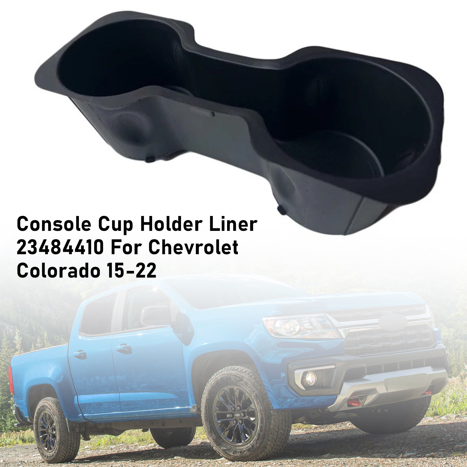 Console Cup Holder Liner 23484410 For Chevrolet Colorado 15-22
