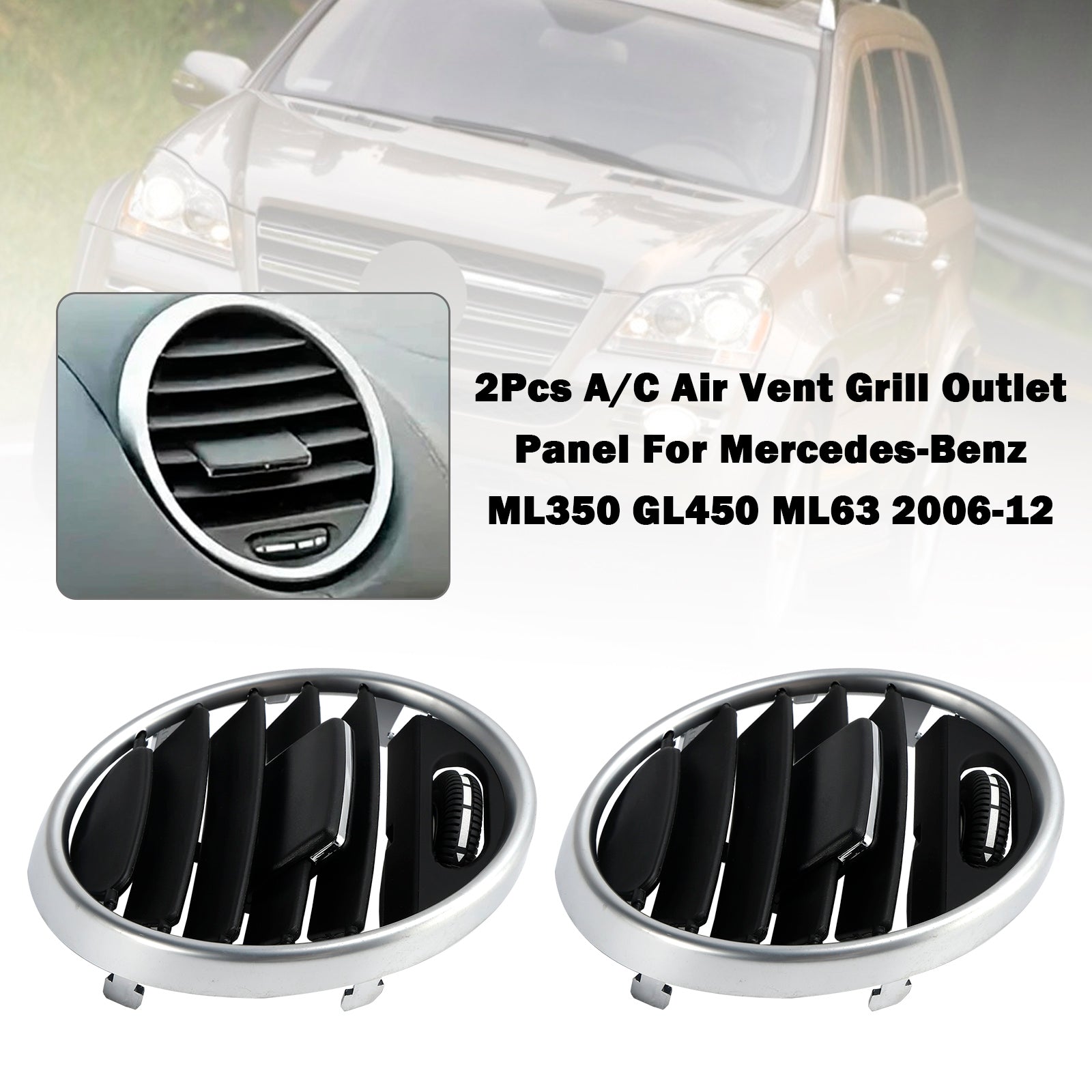 2Pcs A/C Air Vent Grill Outlet Panel For Mercedes-Benz ML350 GL450 ML63 06-12