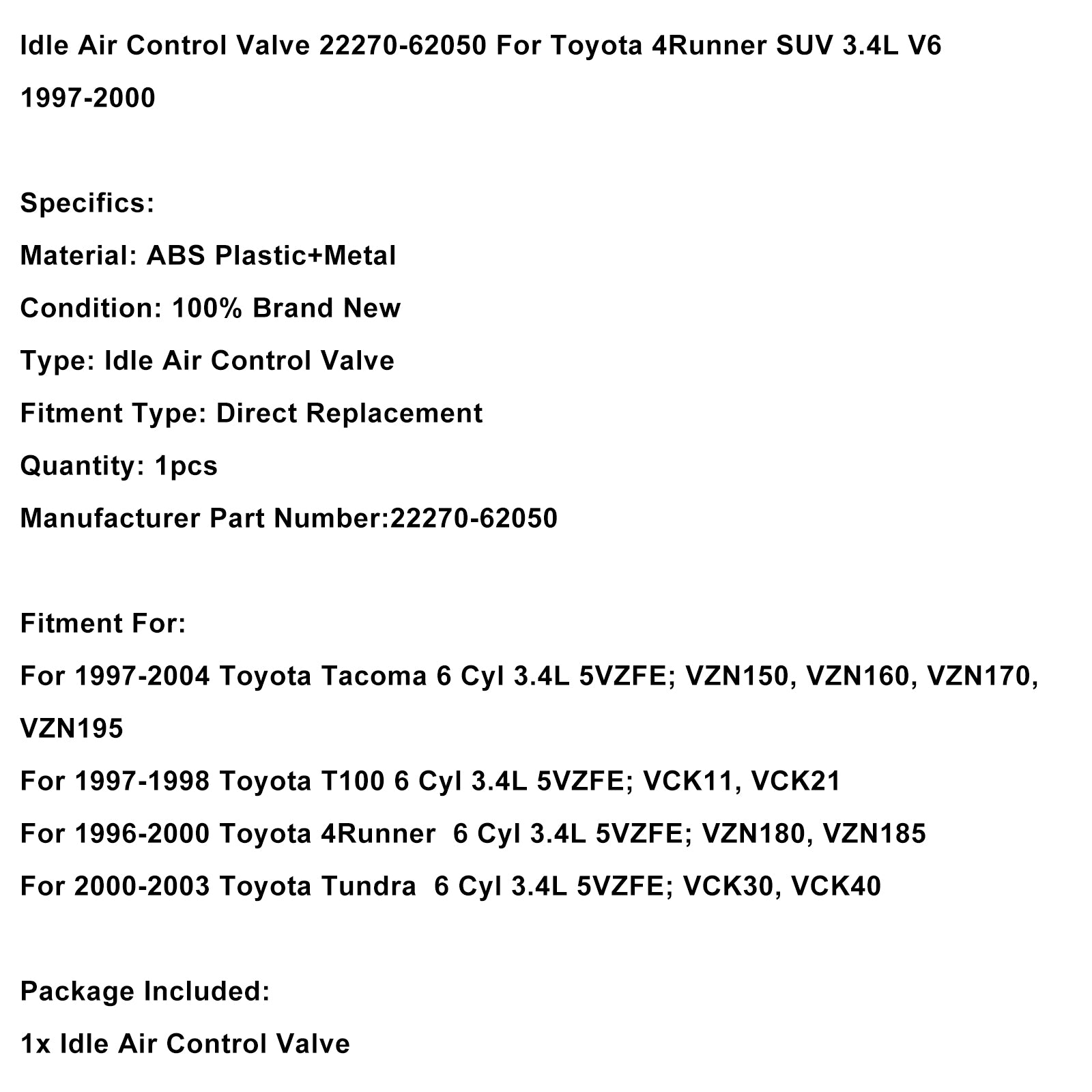 Stationaire luchtregelklep 22270-62050 voor Toyota 4Runner SUV 3.4L V6 1997-2000