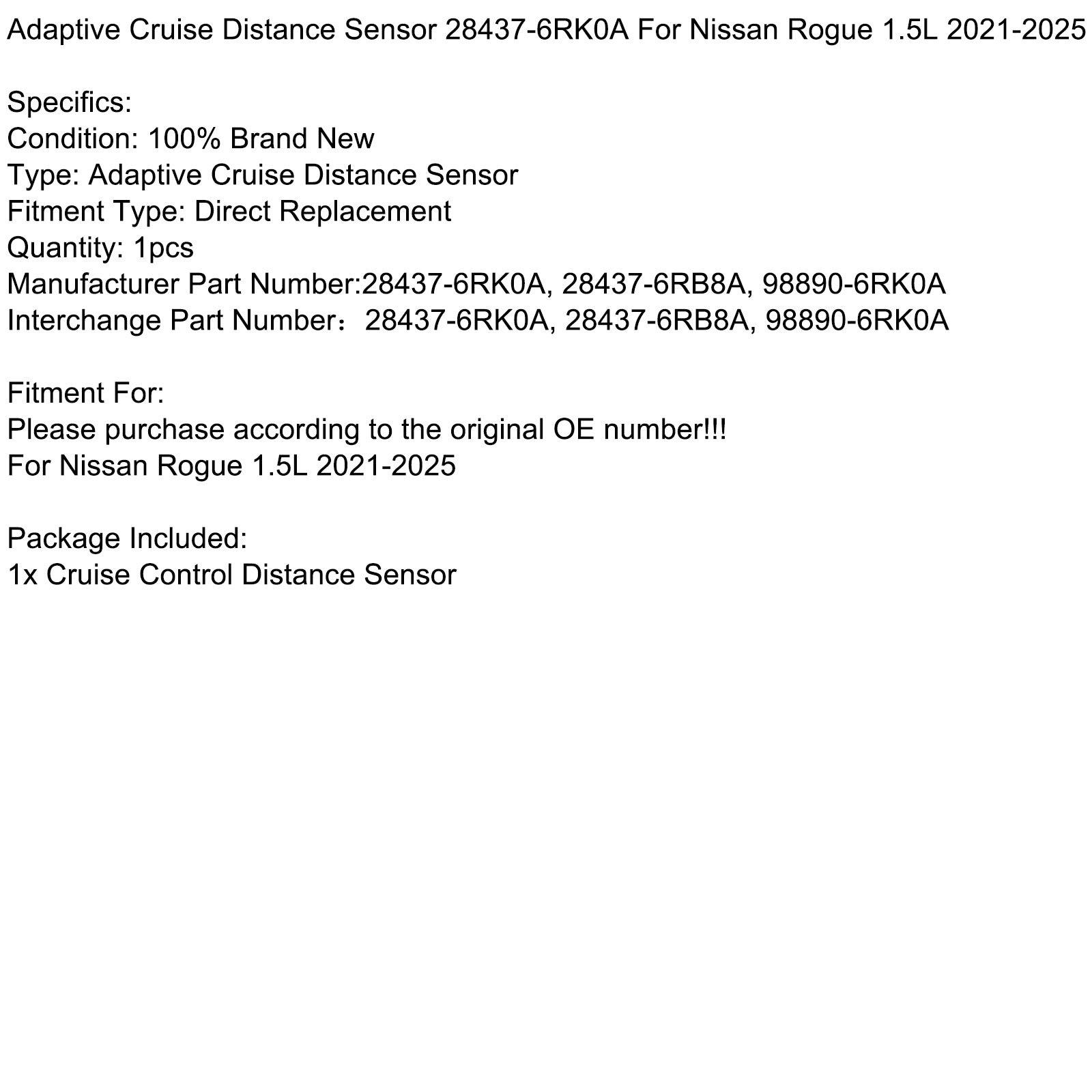 Adaptiv cruise distanse sensor 28437-6rk0a for Nissan Rogue 1.5L 2021-2025