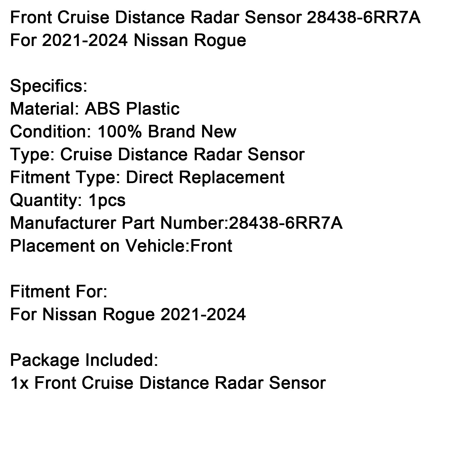 2021-2024 Nissan Rogue Front Cruise Distance Radar Sensor 28438-6RR7A