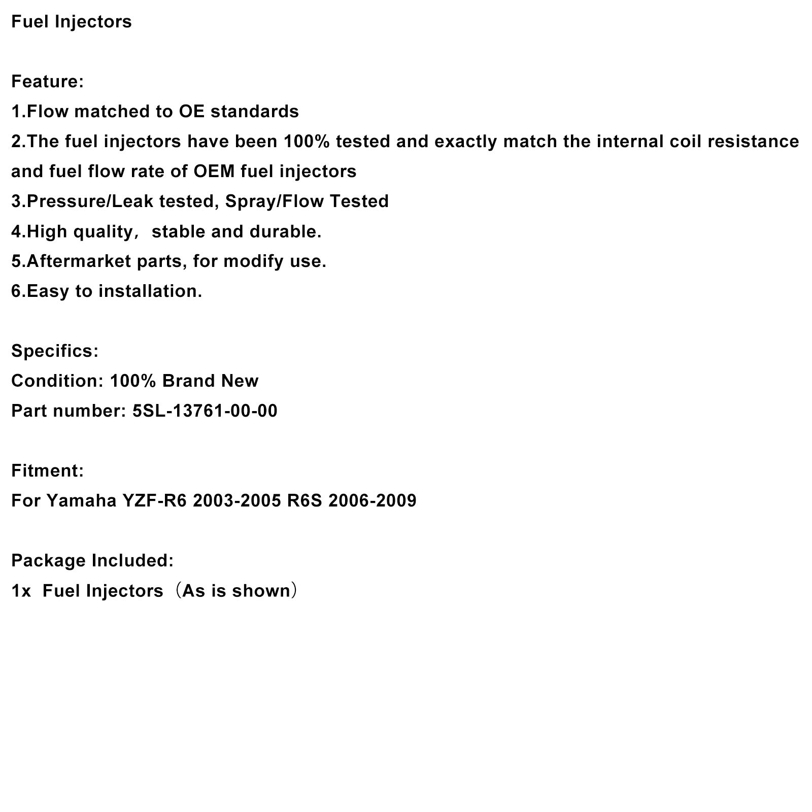 2006-2009 Yamaha YZF-R6 2003-2005 R6S Fuel Injectors
