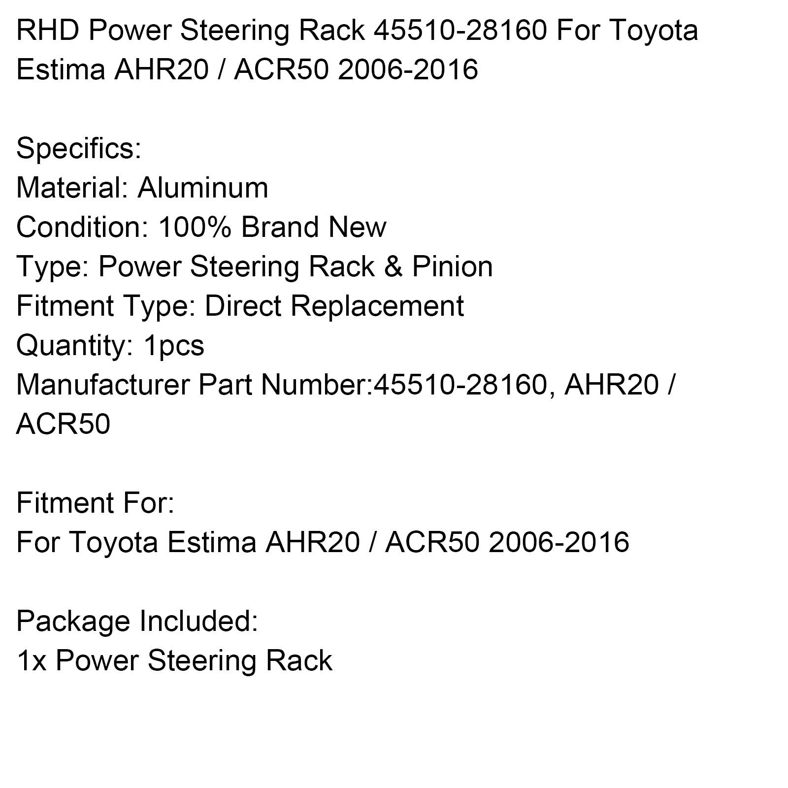 2006-2016 Toyota Estima AHR20/ACR50 RHD servostyrningsställ 45510-28160