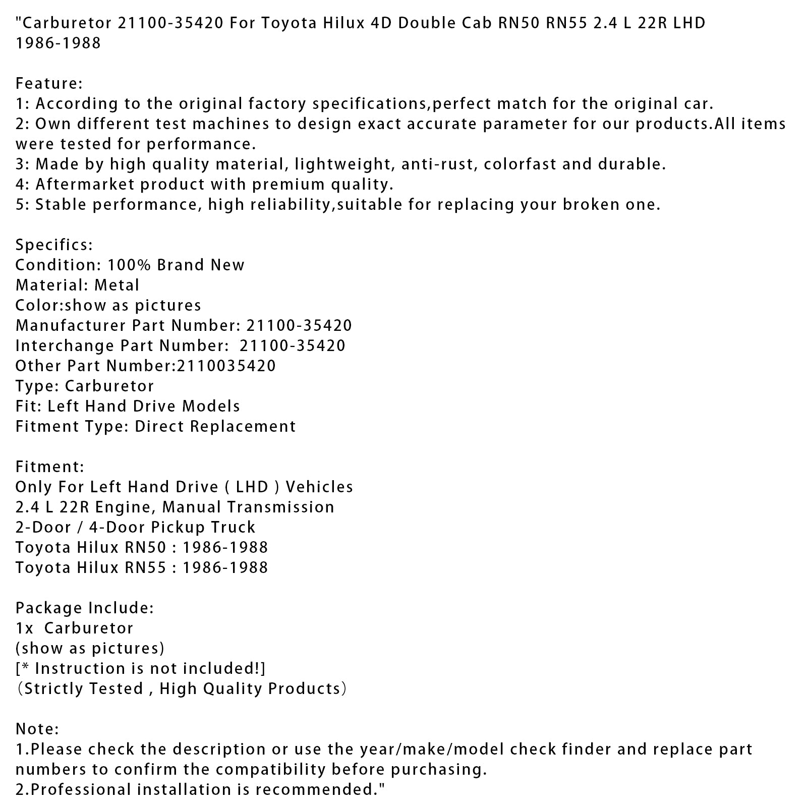 1986-1988 Toyota Hilux 4D Dubbelhytt RN50 RN55 LHD förgasare 21100-35420