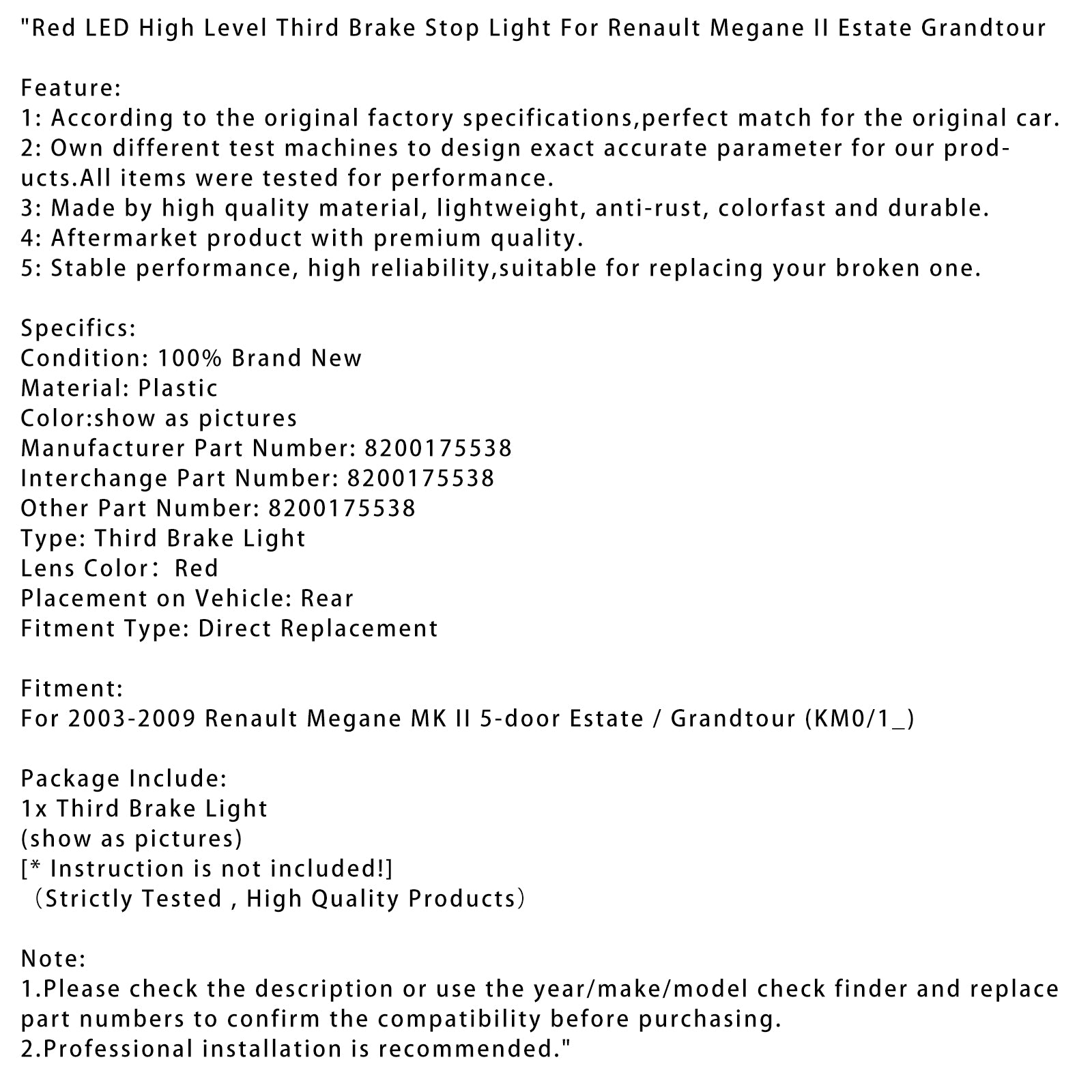 2003-2009 Renault Megane MK II 5 puertas Estate/Grandtour (KM0/1_) Tercera luz de freno LED roja de alto nivel 8200175538