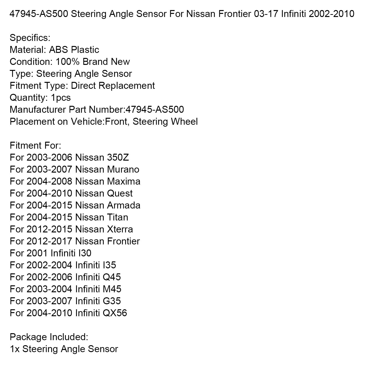 2003-2006 Nissan 350Z Steering Angle Sensor 47945-AS500
