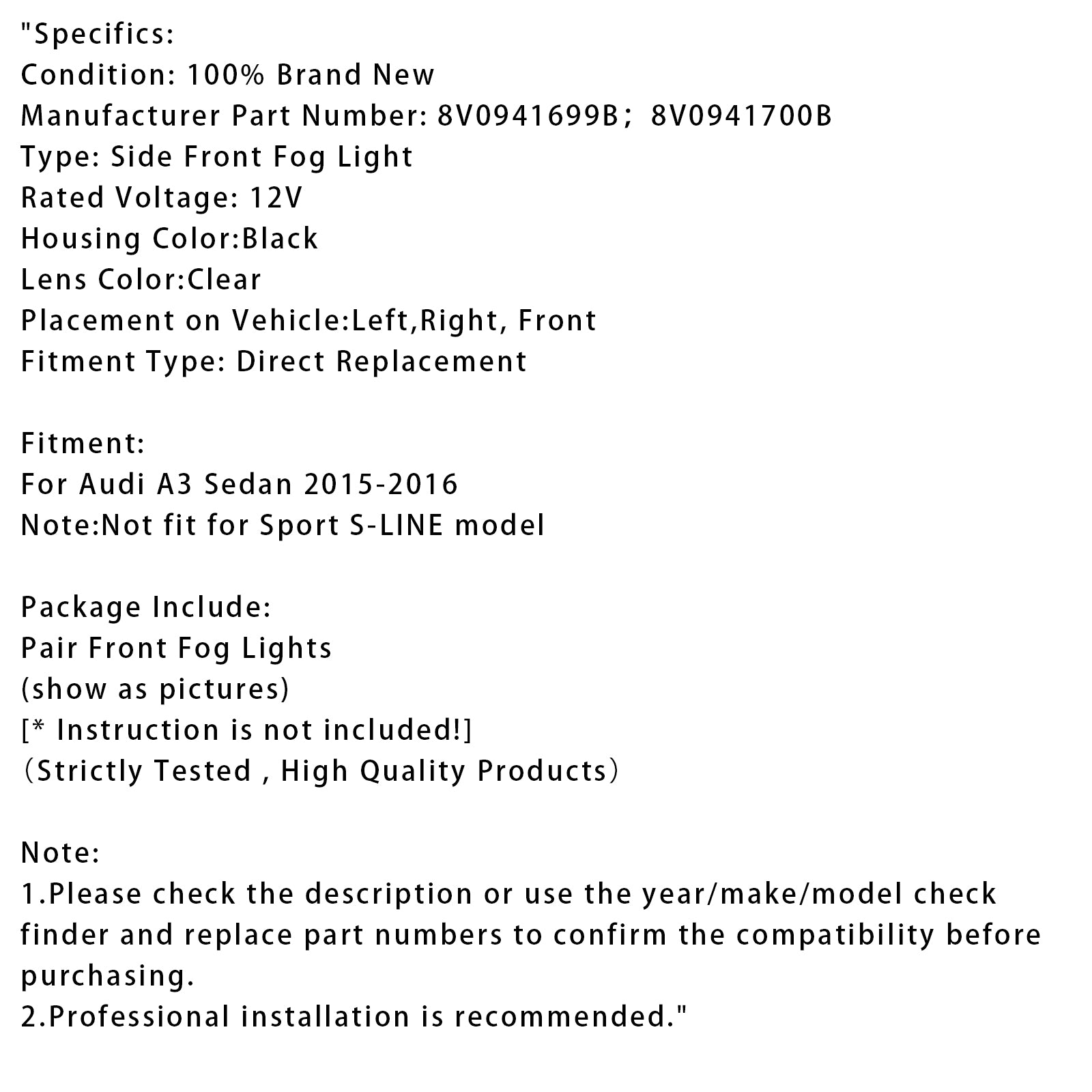 2015-2016 Audi A3 Saloon Paar mistlampen voor met lampen 8V0941699B