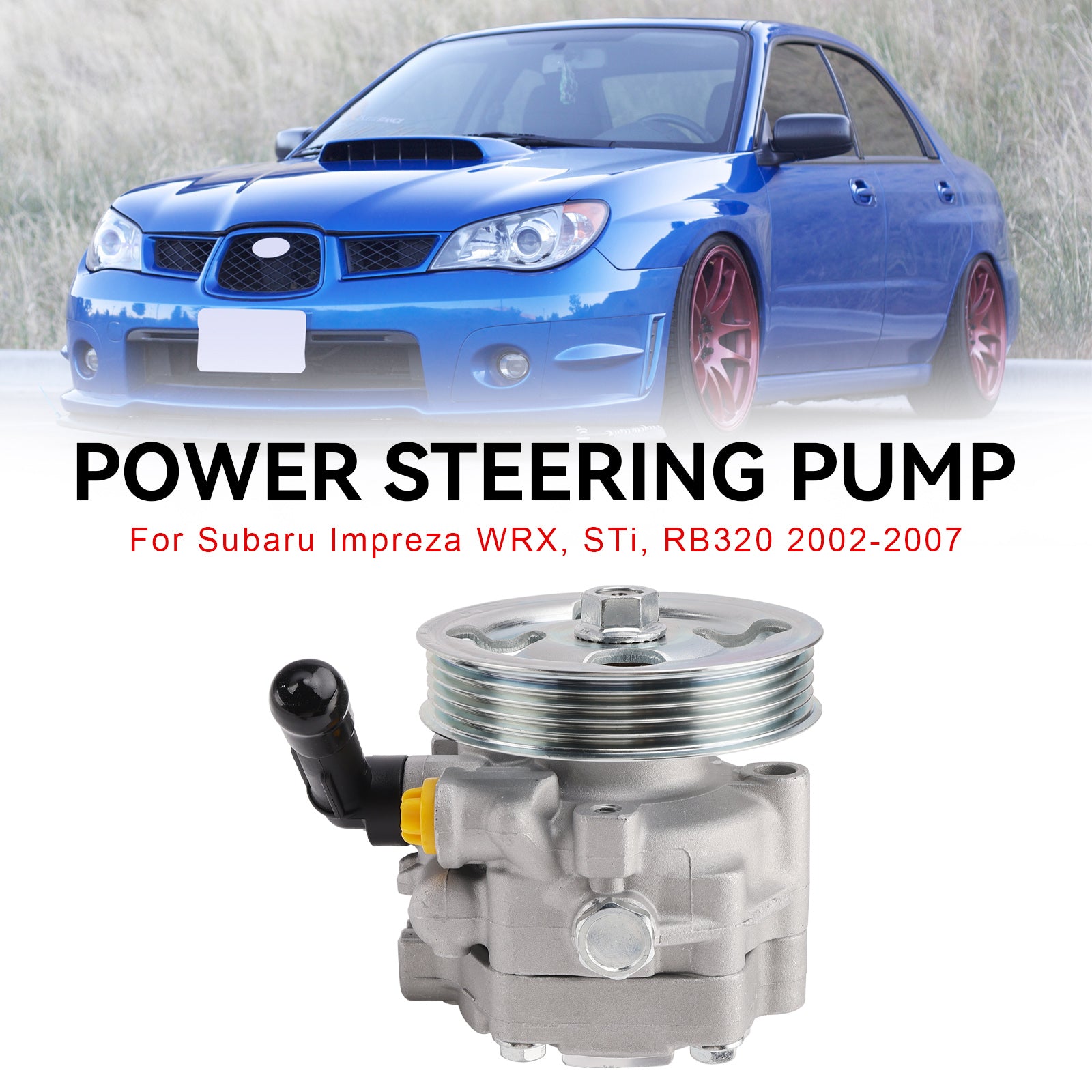 2002-2007 Subaru Impreza WRX STI w/ Pulley Power Steering Pump SP81426 34430FE040