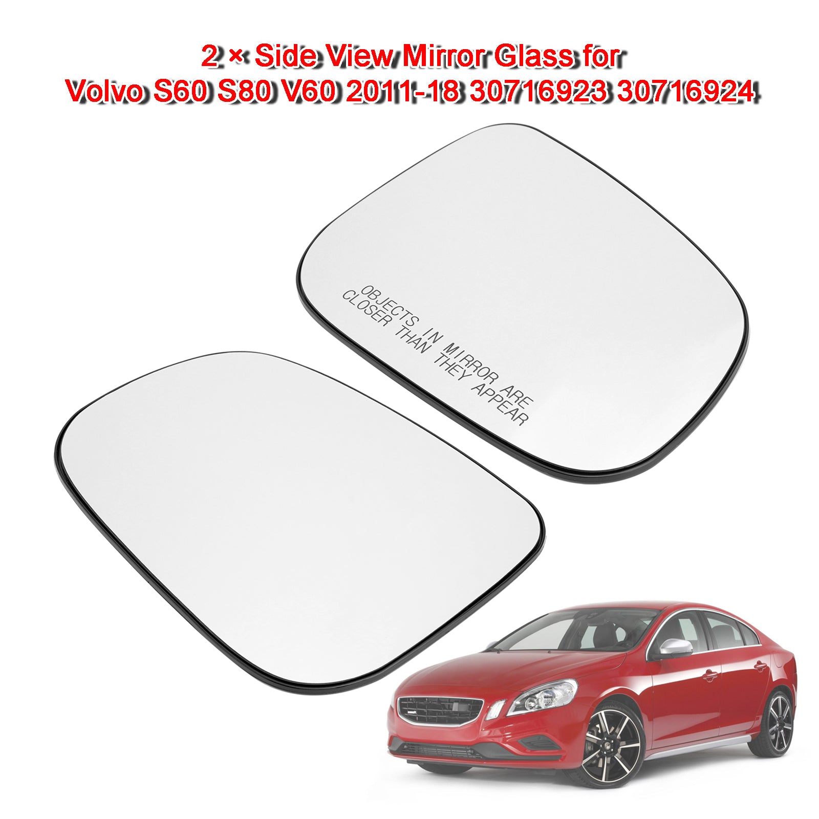 2 × Side View Mirror Glass for Volvo S60 S80 V60 2011-18 30716923 30716924