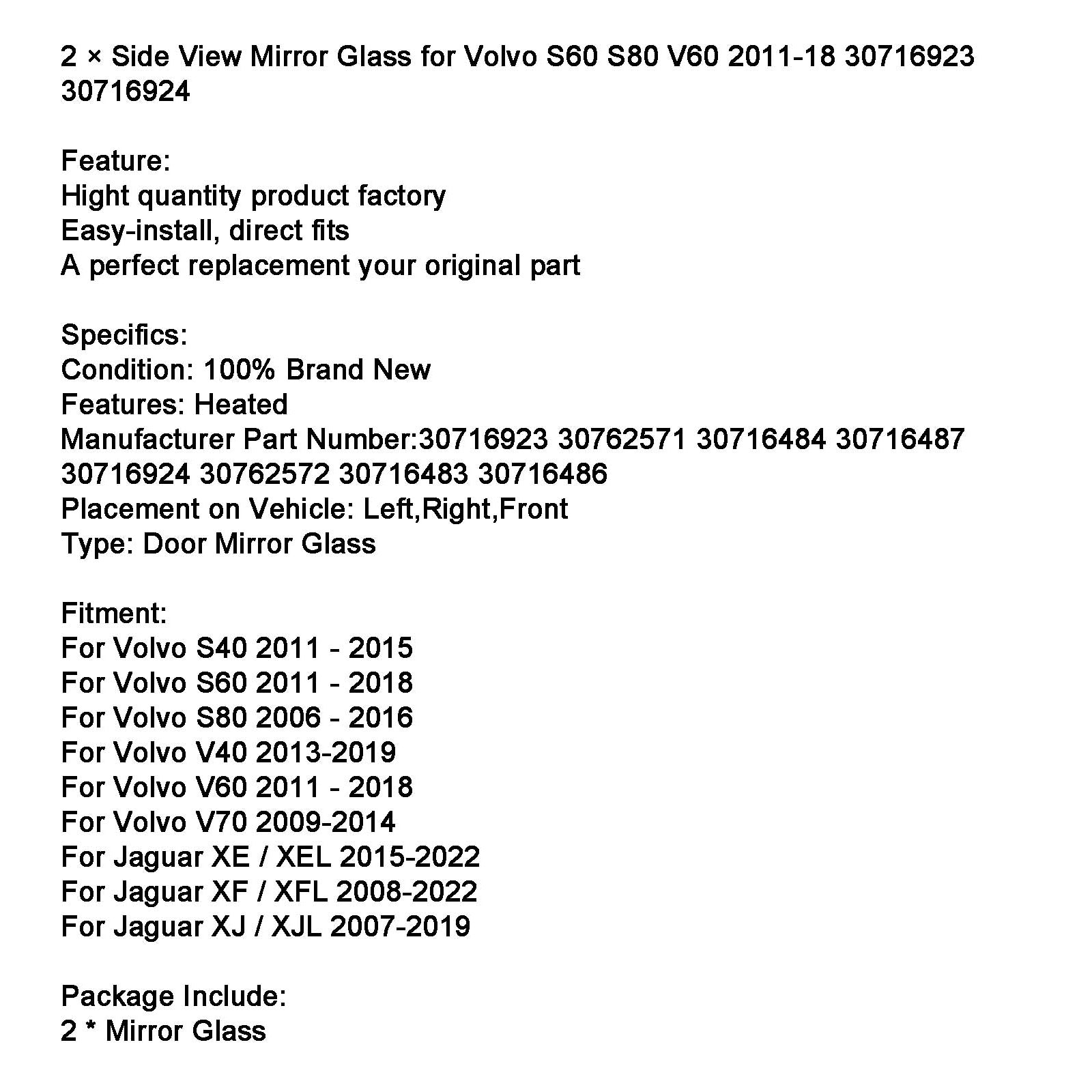 2 × Side View Mirror Glass for Volvo S60 S80 V60 2011-18 30716923 30716924