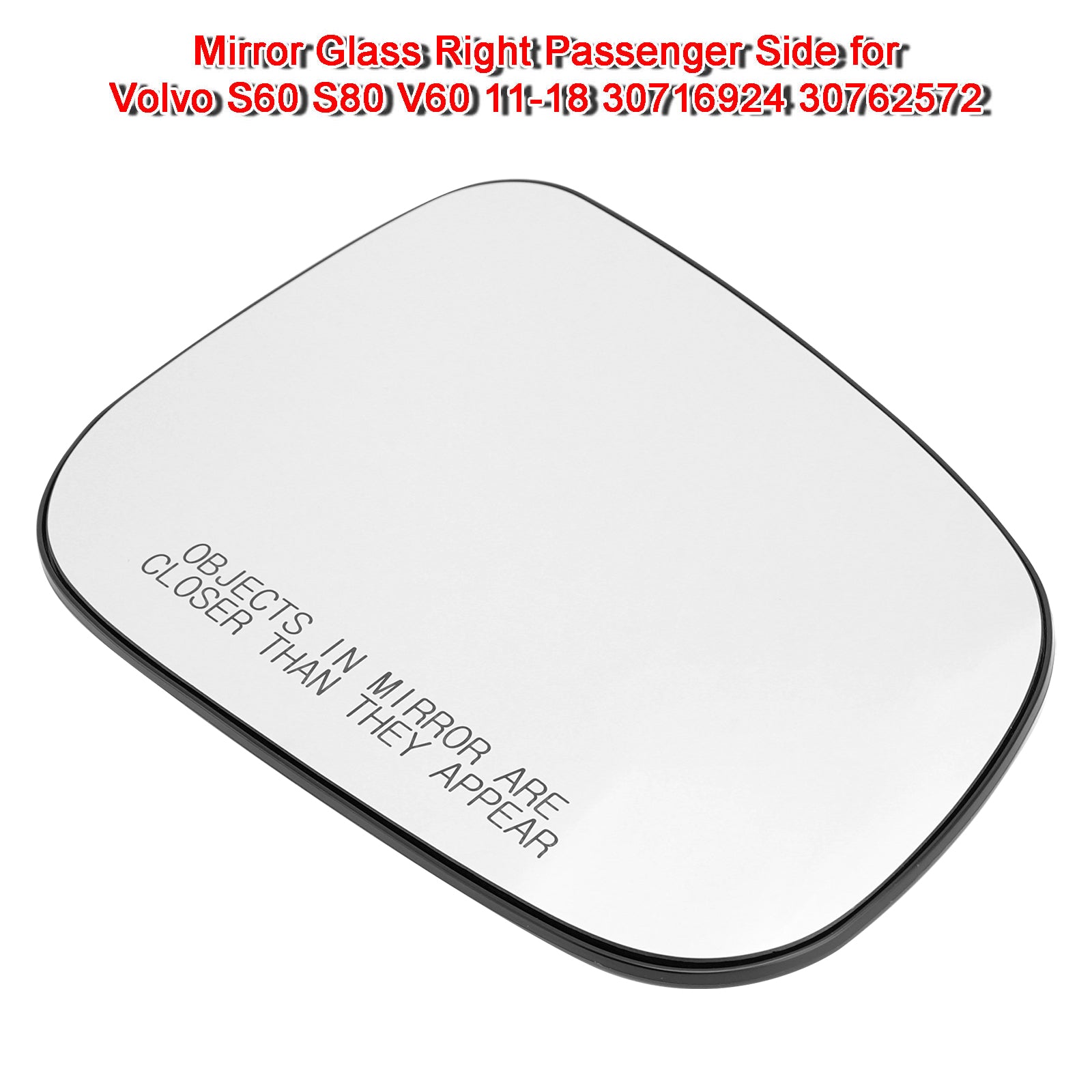 Mirror Glass Right Passenger Side for Volvo S60 S80 V60 11-18 30716924 30762572