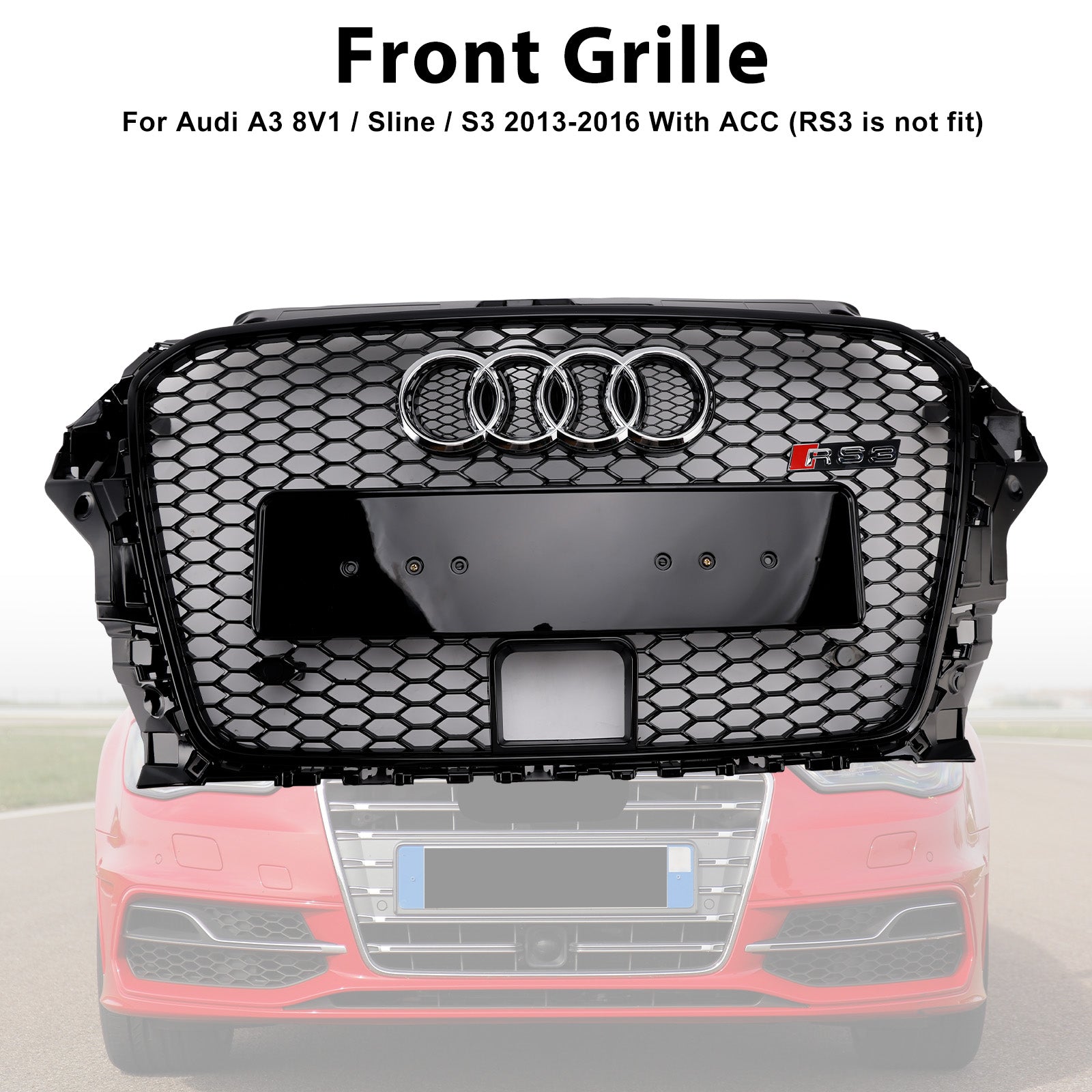 AUDI A3 S3 2013-2016 avec grille de pare-chocs avant ACC RS3